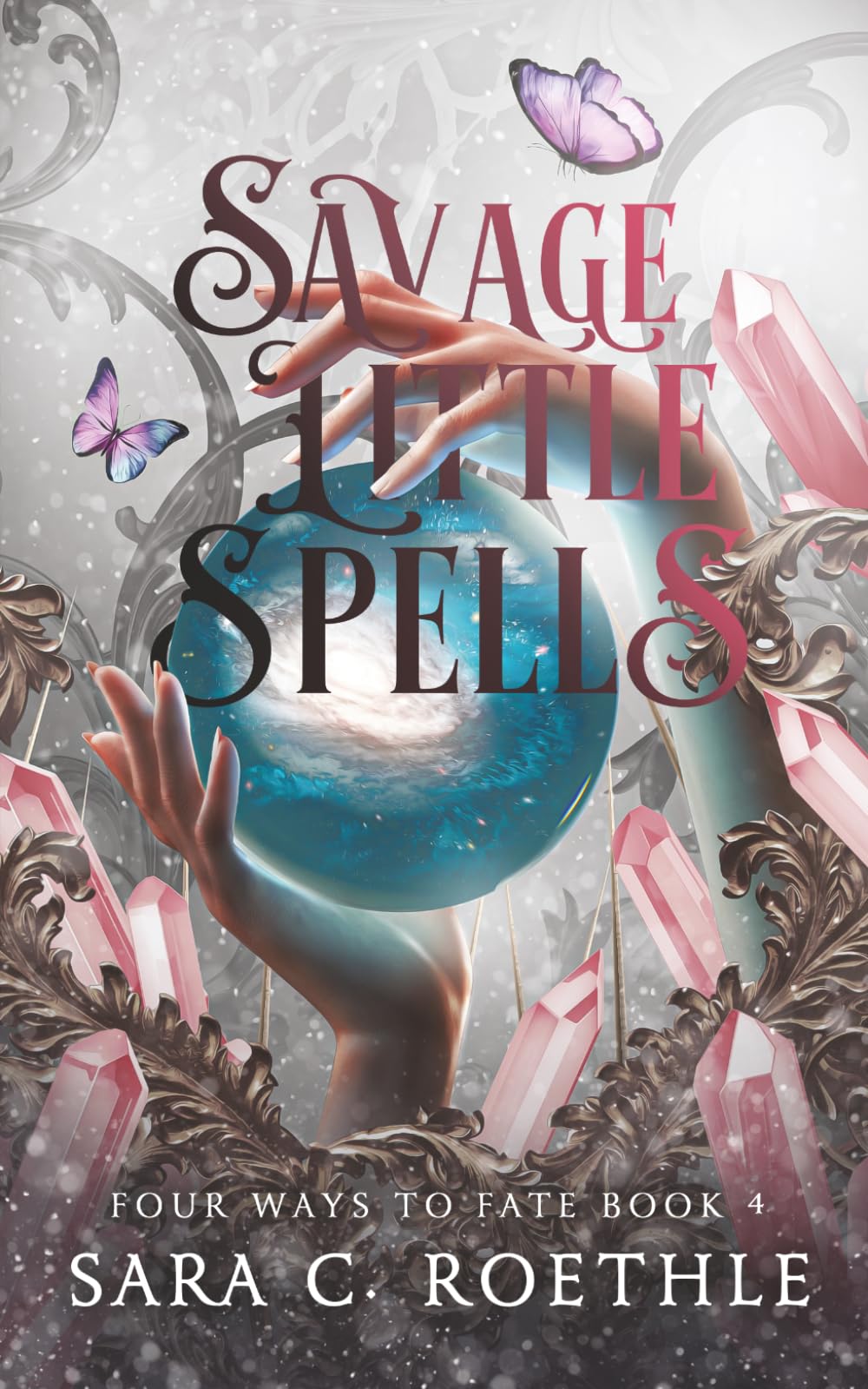 Savage Little Spells (Four Ways to Fate)