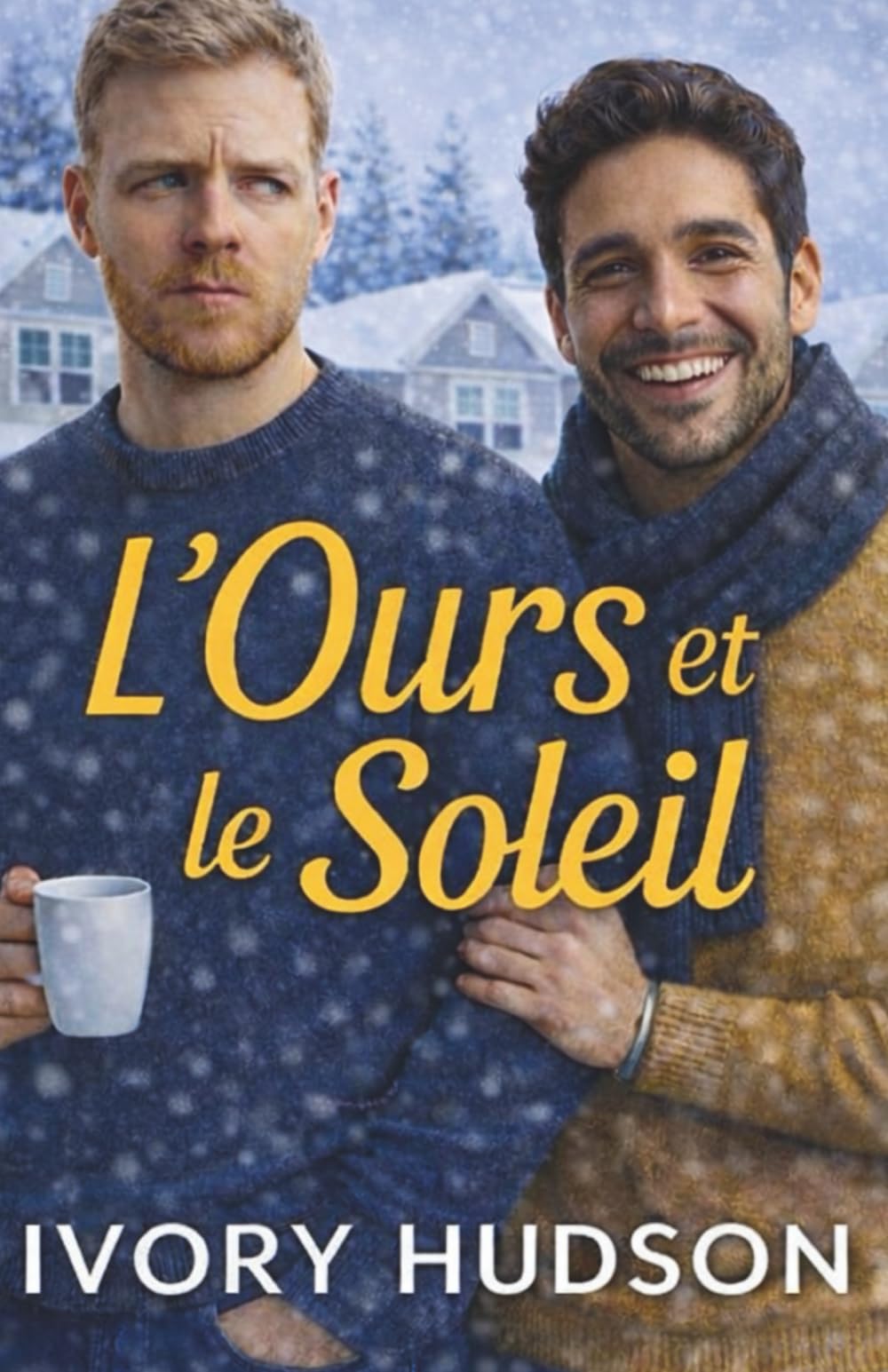 L'Ours et le Soleil (Les Cœurs Contraires)