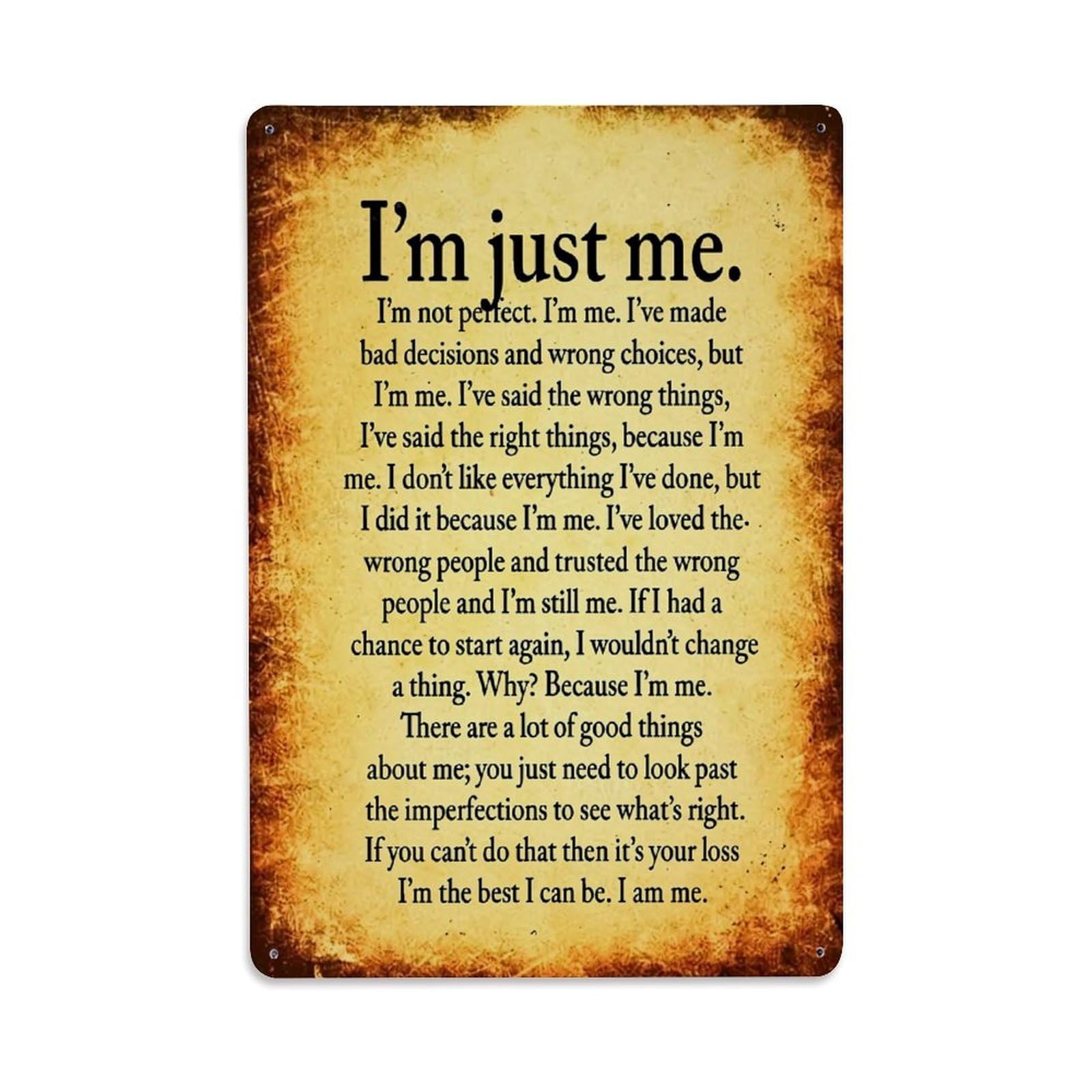 I'm Just Me Pattern Print Retro Metal Tin Sign, Vintage Decor Art Poster for Bar, Home, Man Cave, Kitchen, Laundry Room Gift 8x12Inch