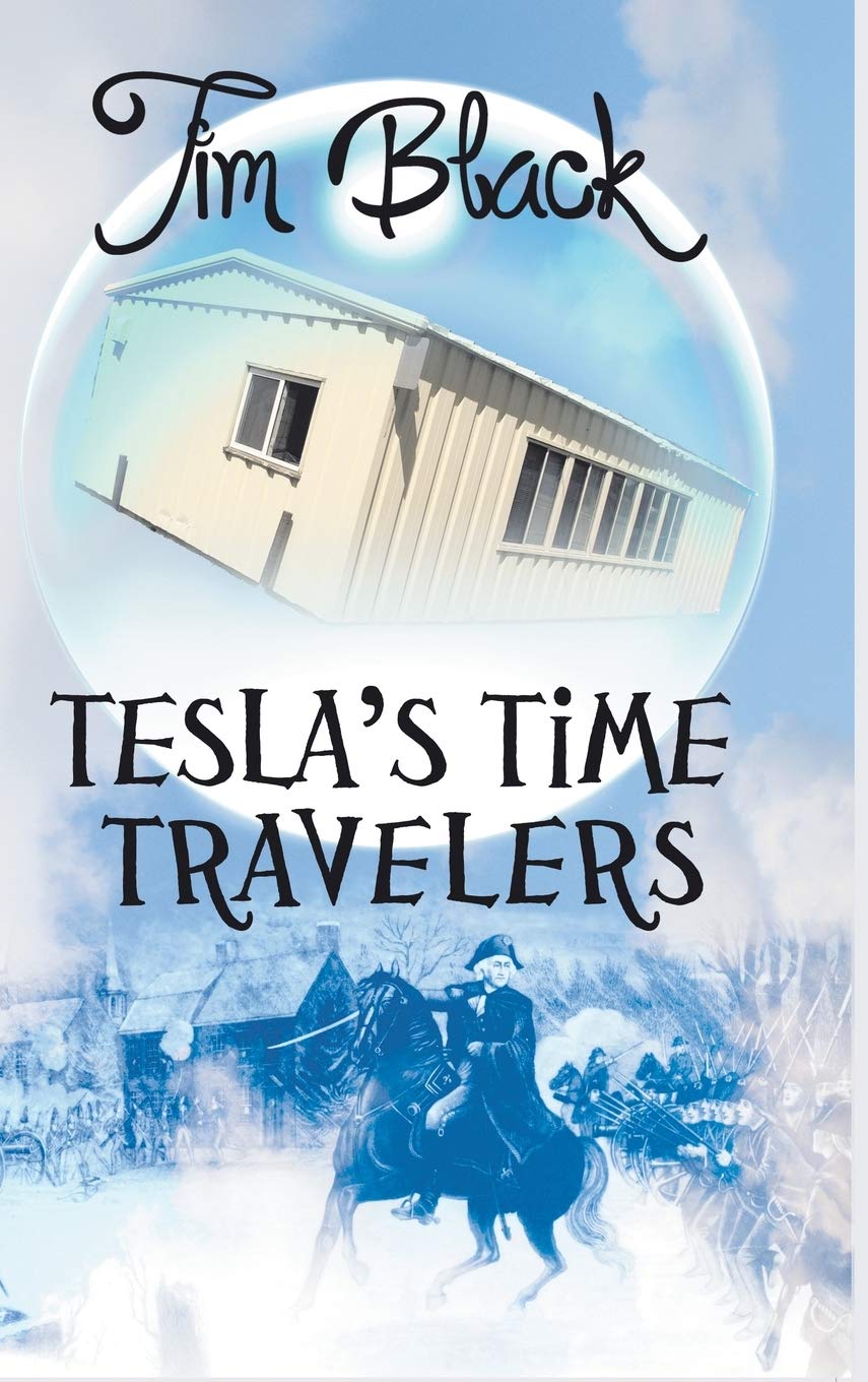 Tesla's Time Travelers [Lingua Inglese]