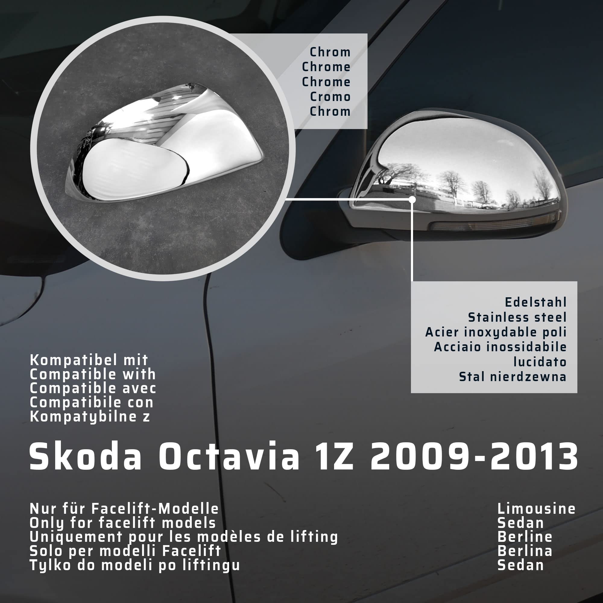 CHROMEMASTER | Nakładki na Lusterka Zewnętrzne | Kompatybilne z Skoda Octavia 1Z Sedan 2009-2013 | Stal nierdzewna; Osłony Lusterek to Niepowtarzalny Wygląd Auta i Ochrona Przed Uszkodzeniem