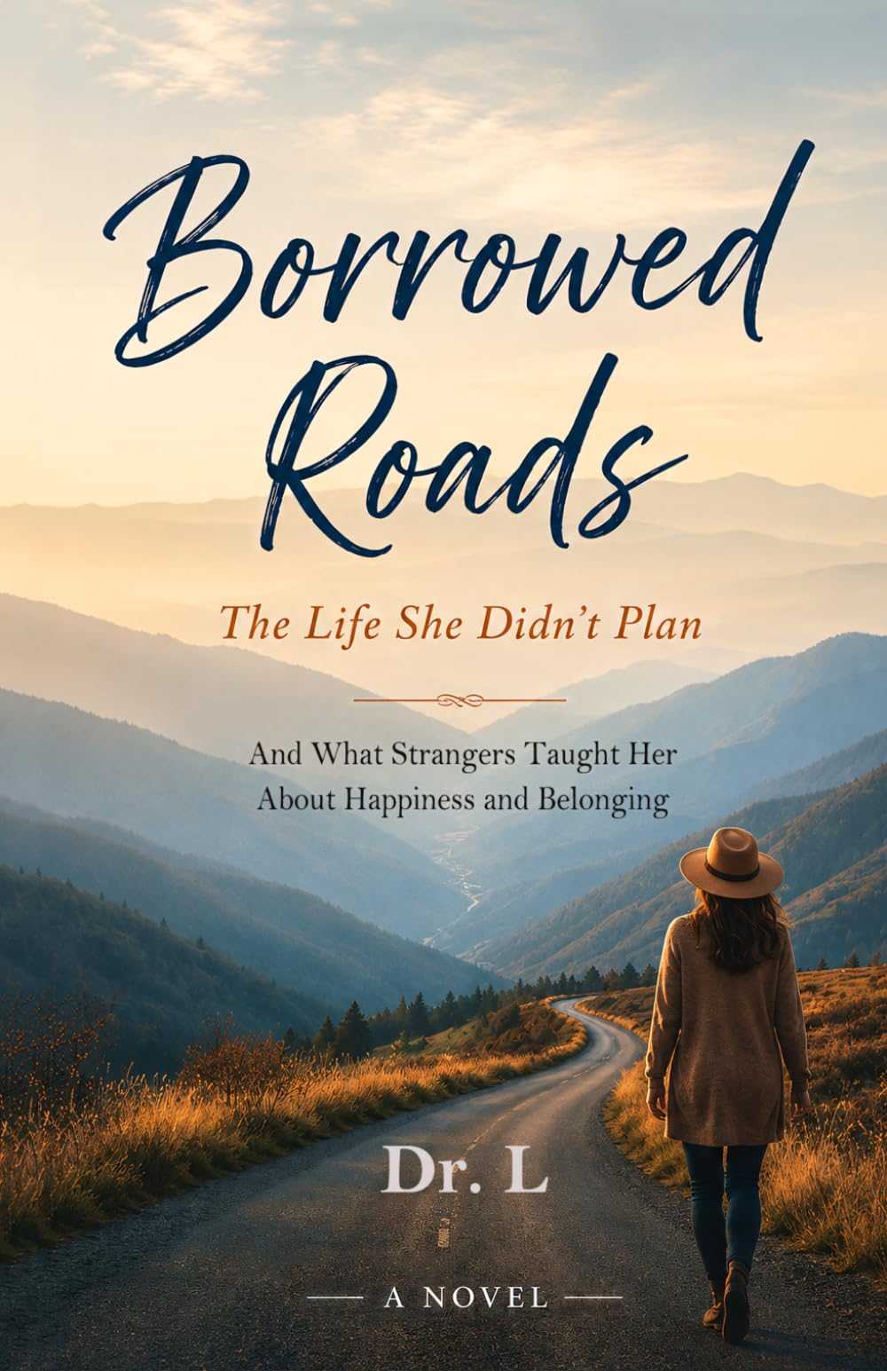 Borrowed Roads: The Life She Didn’t Plan
