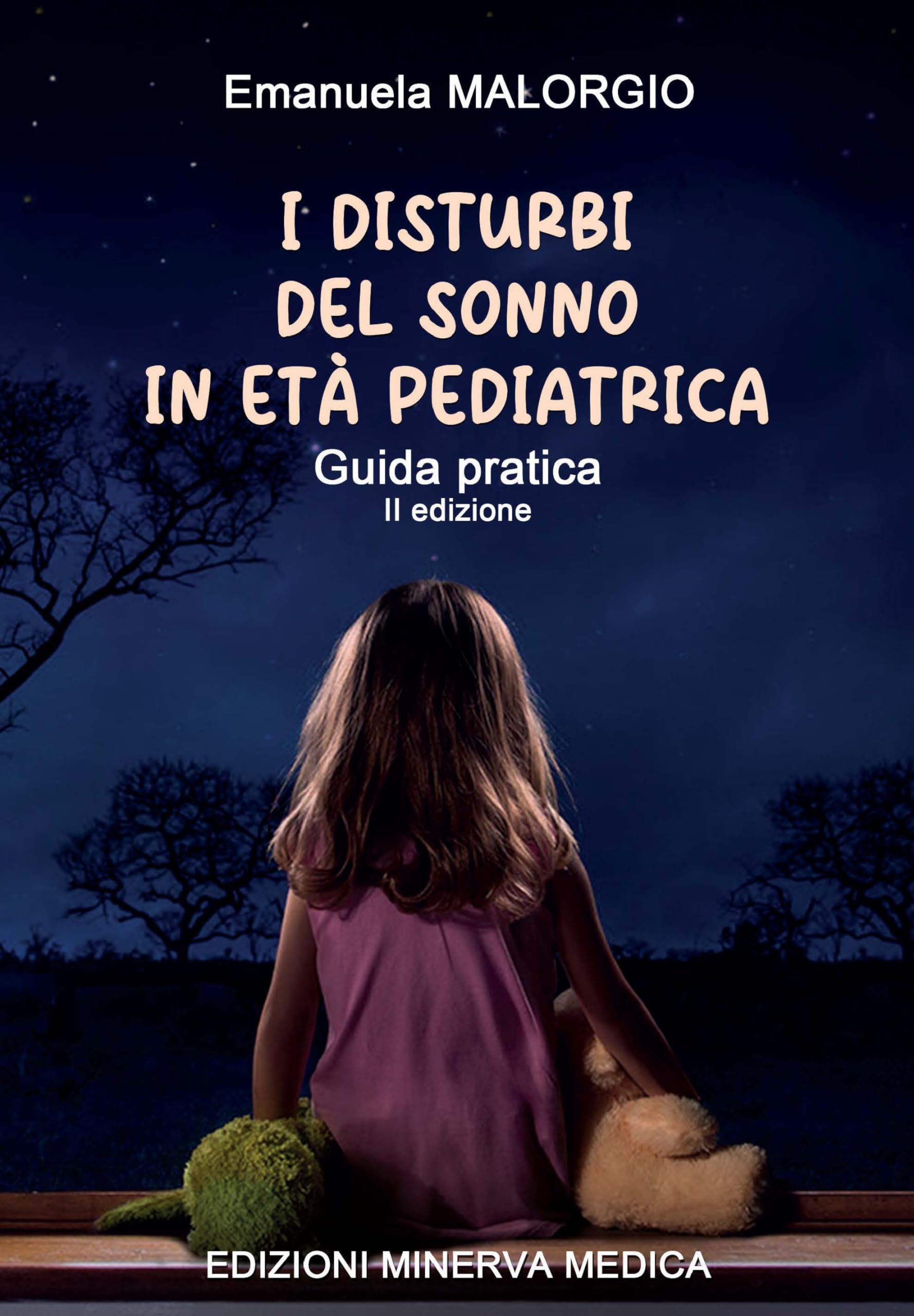 I disturbi del sonno in età pediatrica. Guida pratica