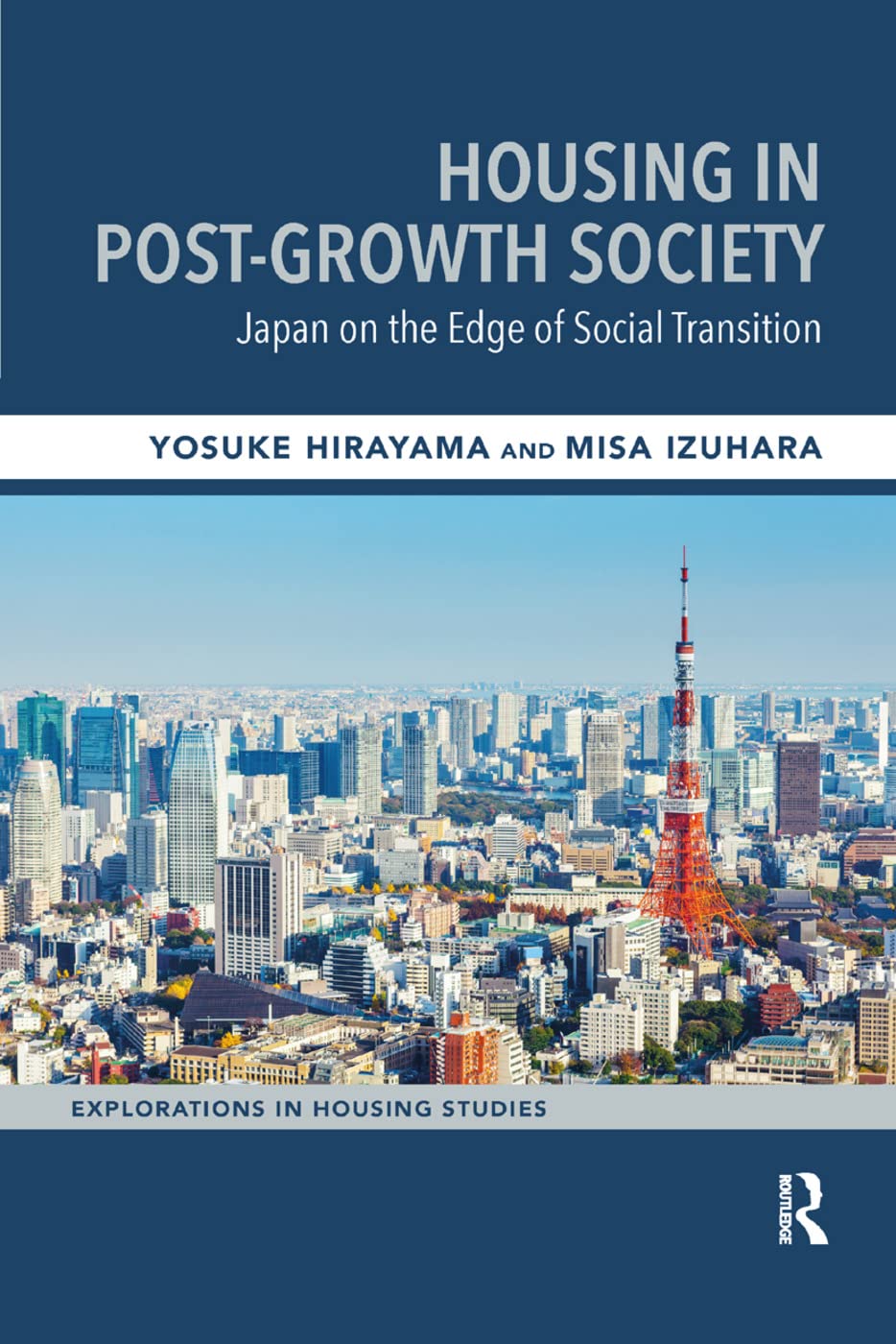 Housing in Post-Growth Society - Yoseke Hirayama - Paperback - Very Good