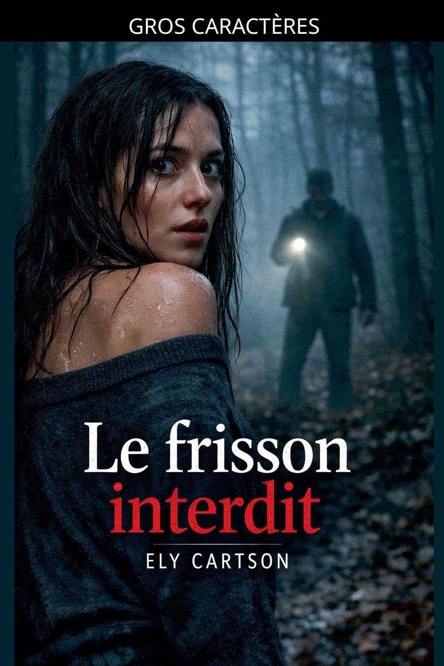 Le frisson interdit