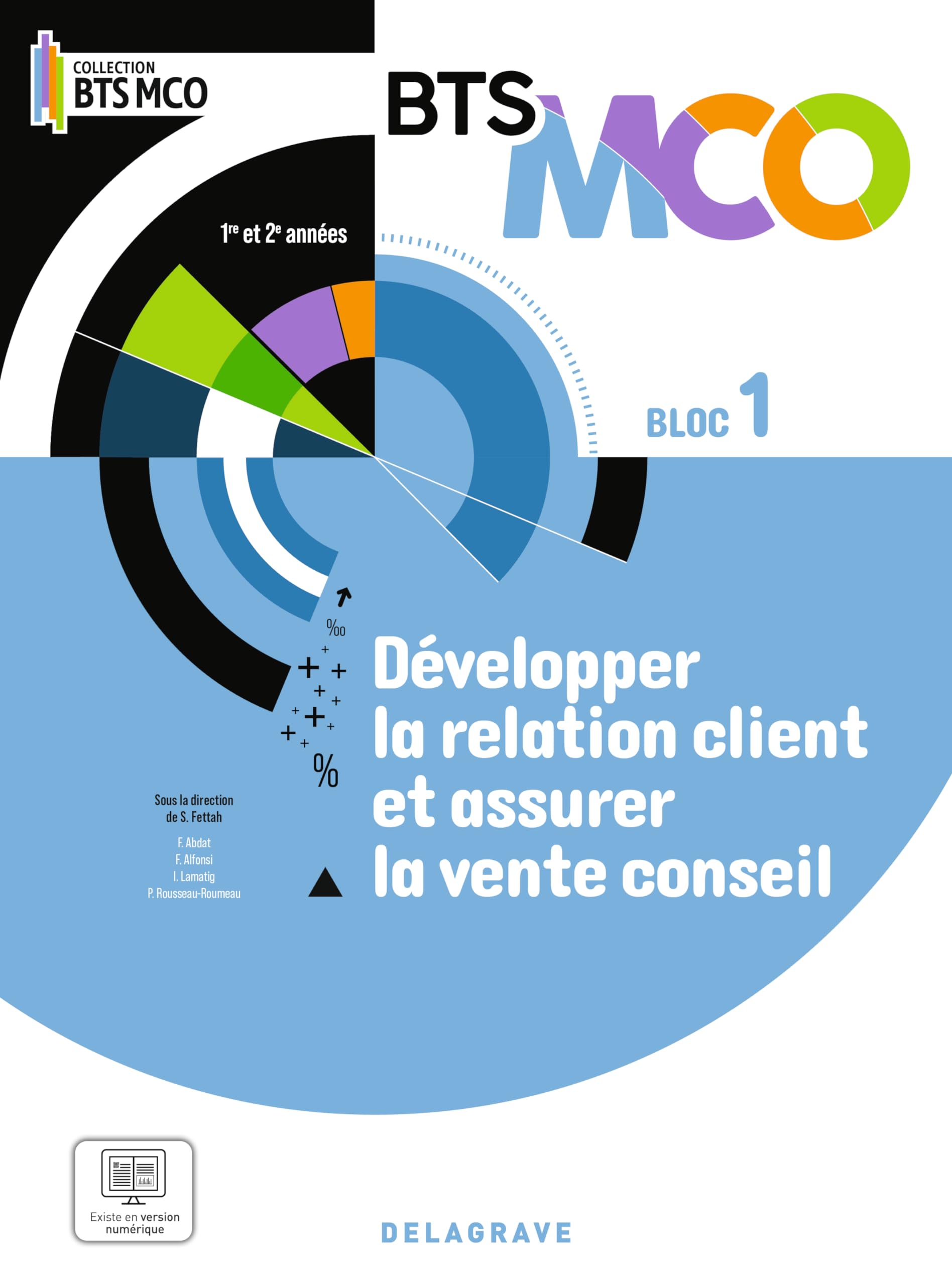 Bloc 1 - Développer la relation client et la vente conseil BTS MCO 1 et 2 (2024) - Pochette élève