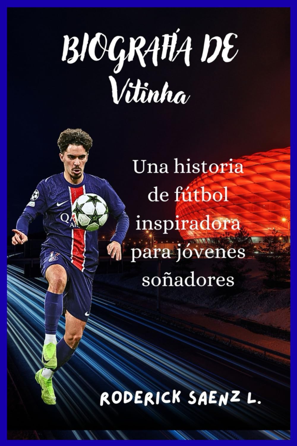 BIOGRAFÍA DE Vitinha: Una historia de fútbol inspiradora para jóvenes soñadores