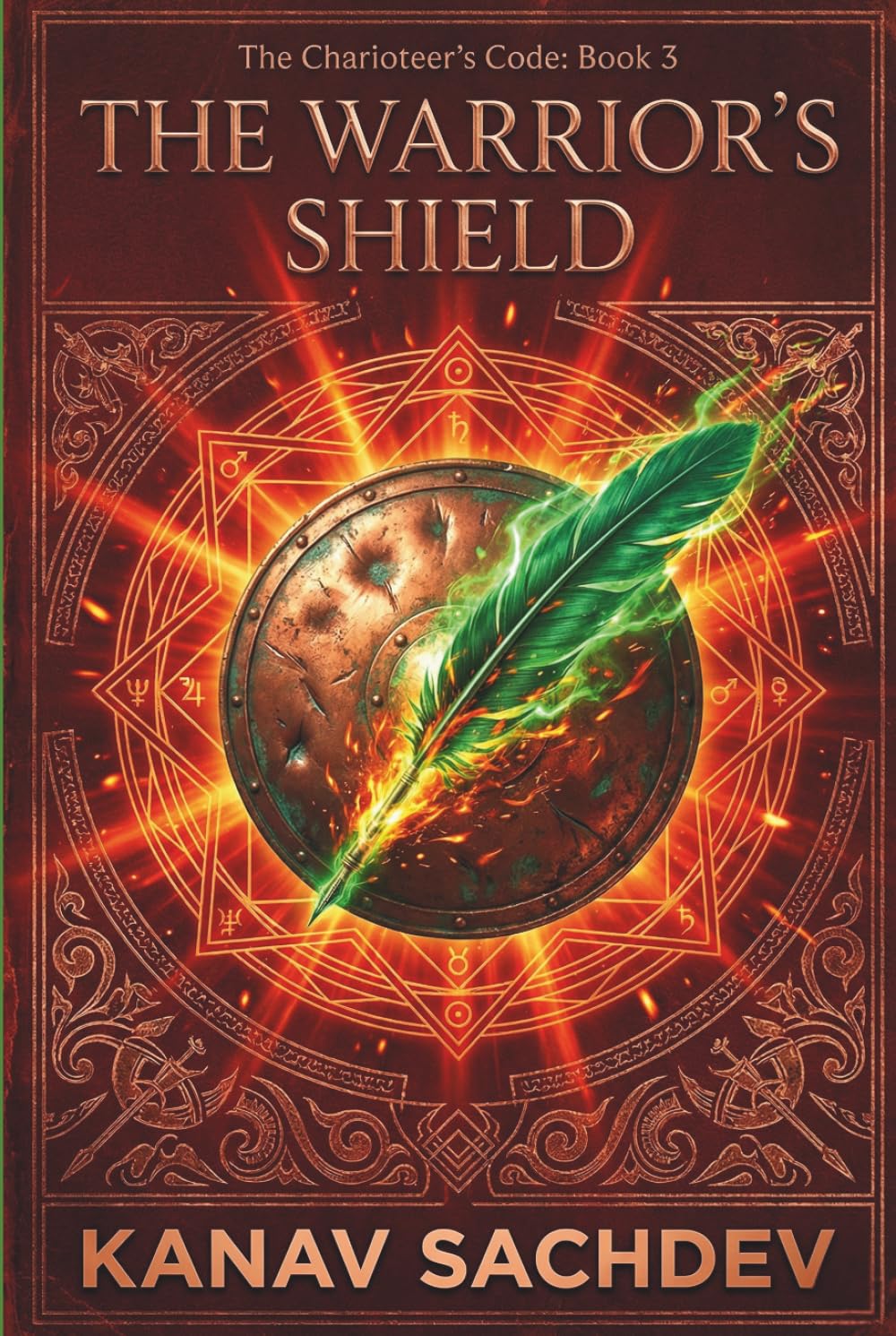 The Warrior’s Shield: The Charioteer’s Code: Decoding Mars and Mercury Logic to Master Courage, Communication, and Strategic Success (The Charioteer's Code : The 7 Horses of Destiny)