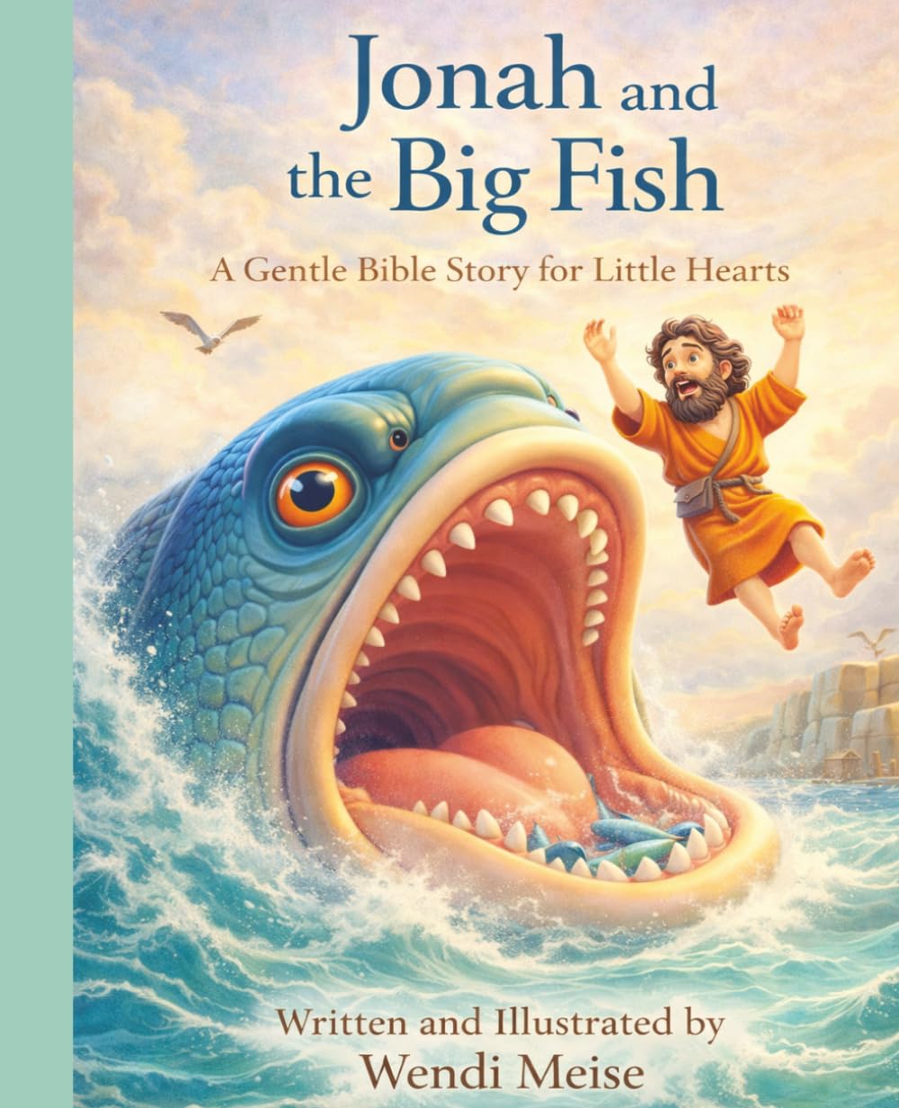 Jonah and the Big Fish: A Gentle Bible Story for Little Hearts About Listening to God, Second Chances, and Obedience: A Cozy Children's Picture Book ... stories for quiet, cozy moments.)