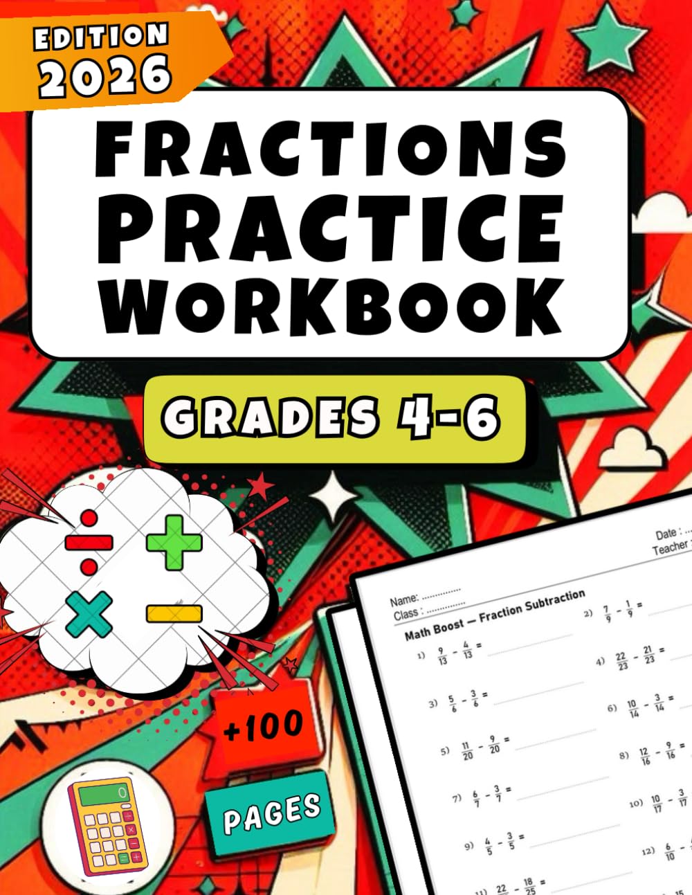 Fractions Workbook for Grades 4-6: Addition, Subtraction, Multiplication, And Division – Over 1,230 Practice Problems with Full Answer Key