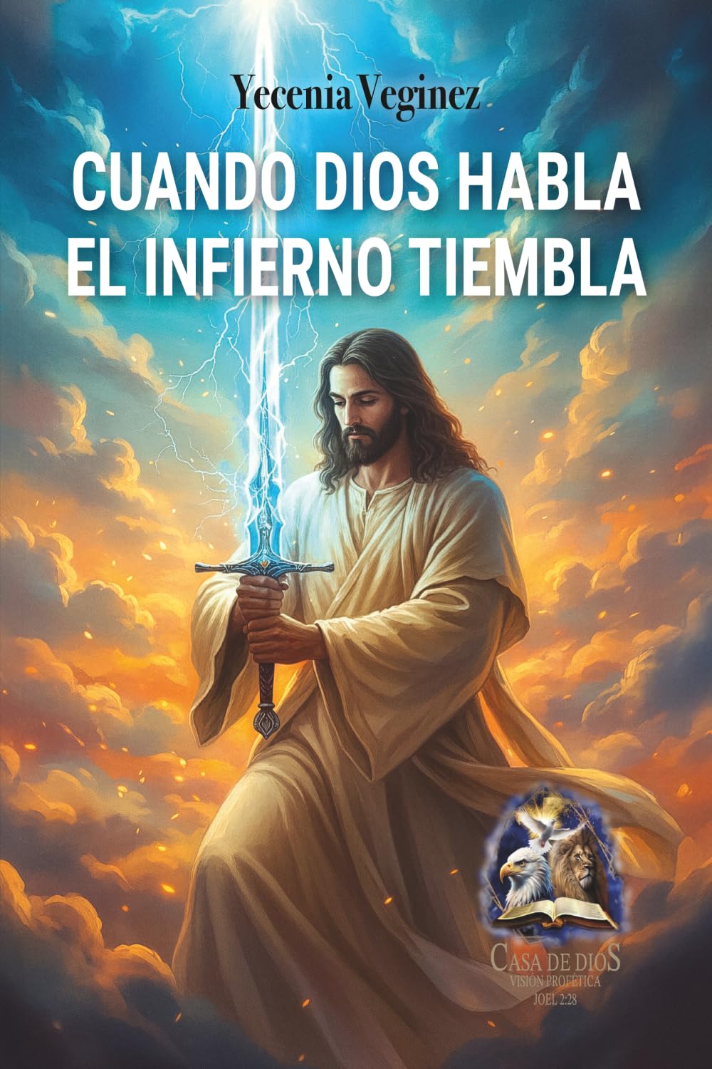 CUANDO DIOS HABLA EL INFIERNO TIEMBLA
