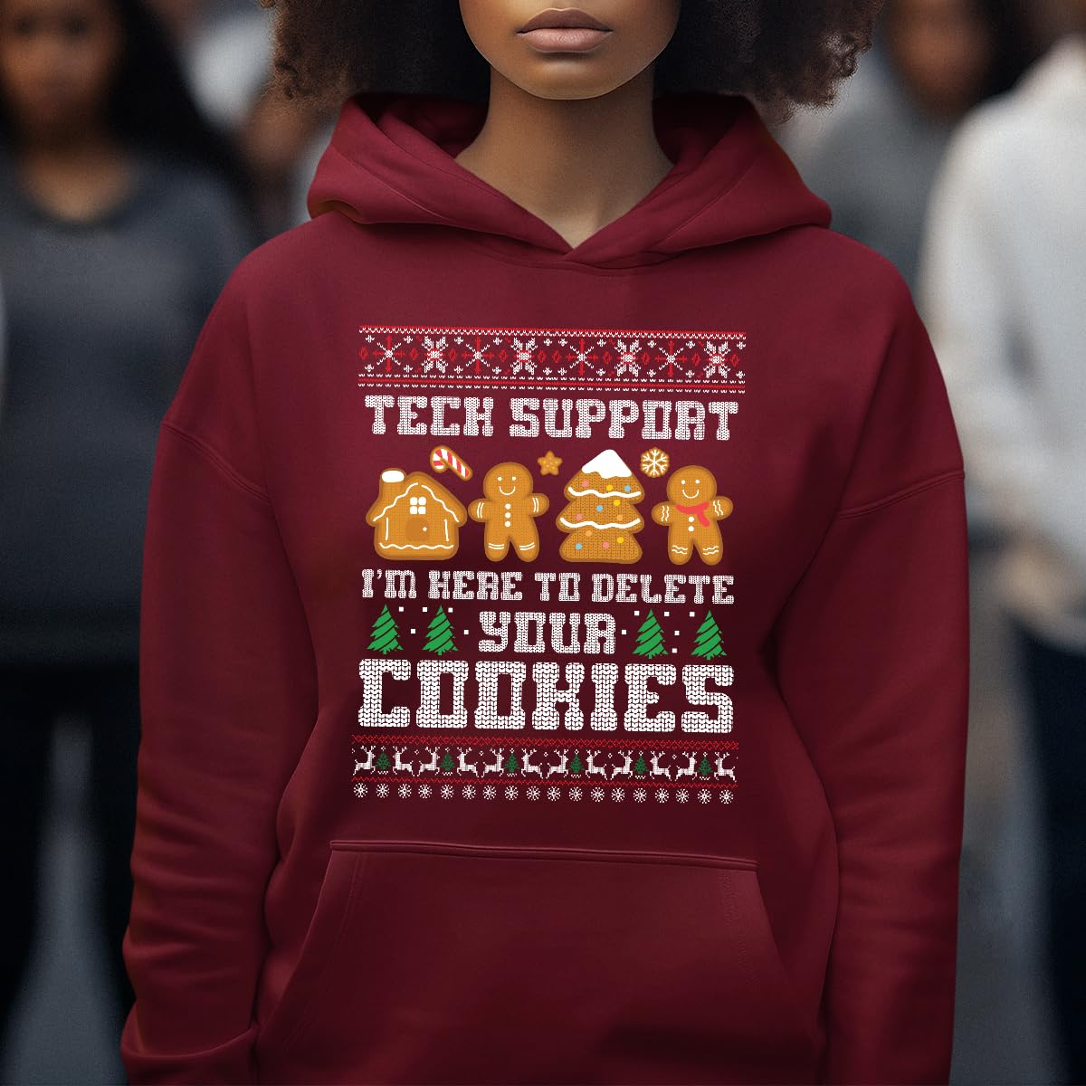 Tech Support I?m Here to Delete Your Cookies - Sudadera navideña con capucha navideña