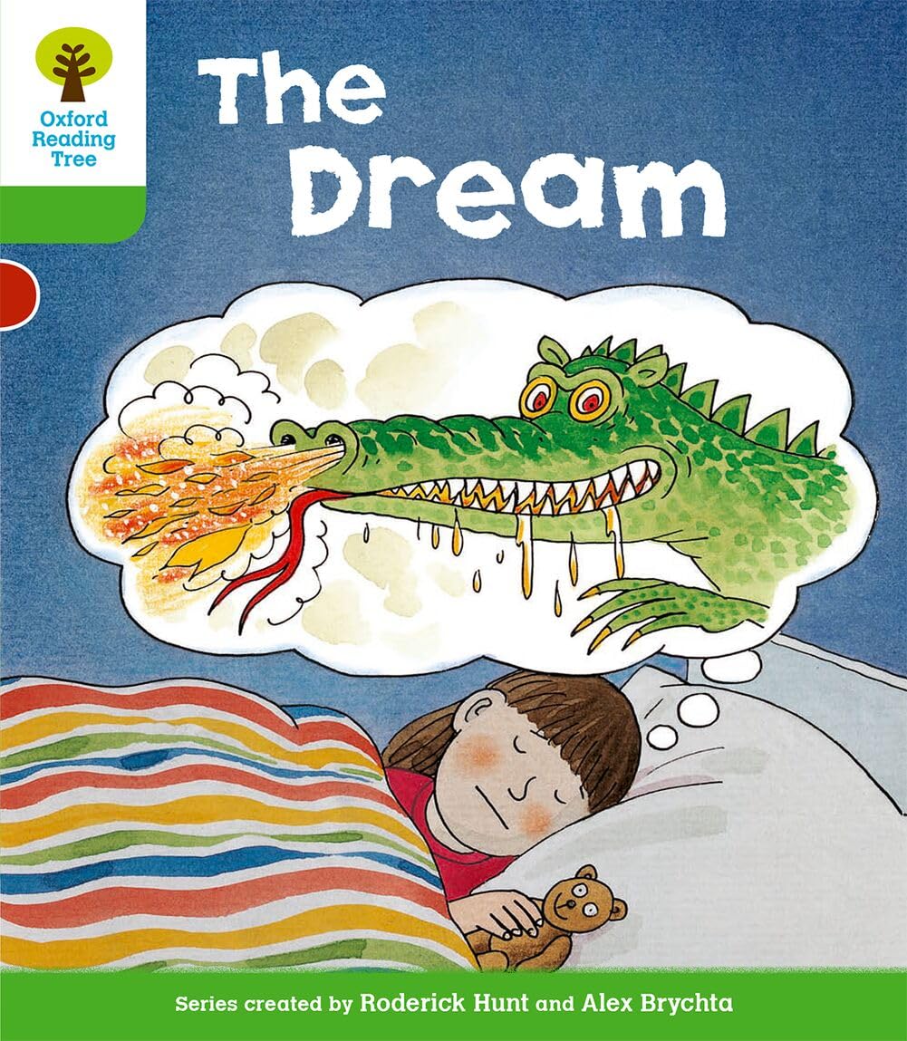 Oxford Reading Tree: Level 2: Stories: The Dream by Hunt, Roderick