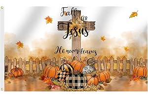 Fall for Jesus He Never Leaves Flag: Thanksgiving Harvest Pumpkin Autumn Fall Yard Flag