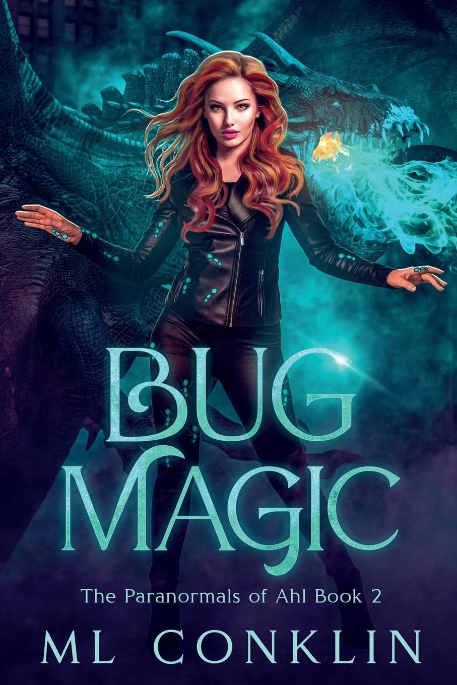 Bug Magic: The Paranormals of Ahl Book 2