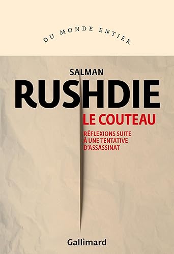 Le Couteau: Réflexions suite à une tentative d'assassinat