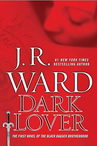 Dark Lover (Collector's Edition): A Novel of the Black Dagger Brotherhood