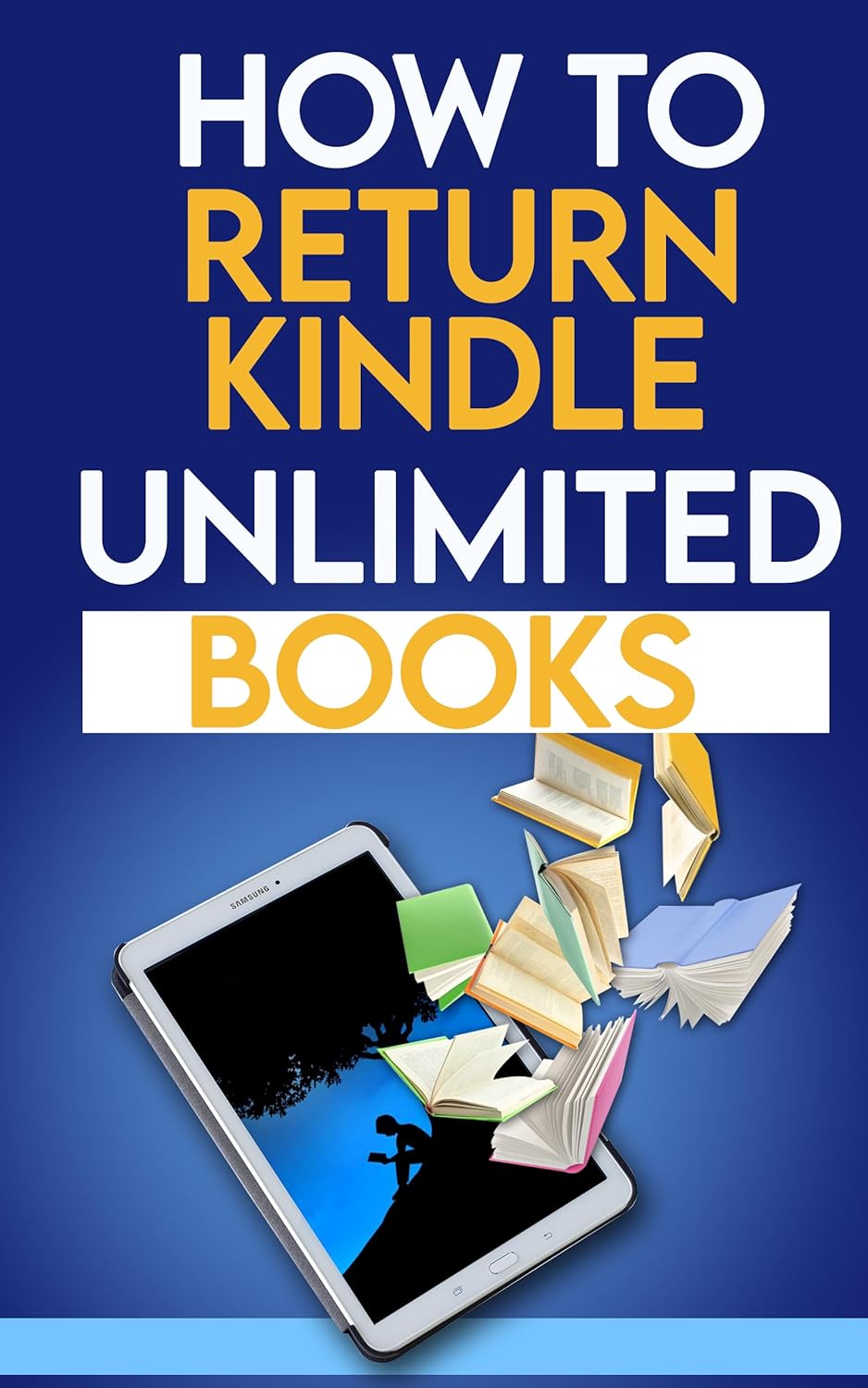 How to Return Kindle Unlimited Books eBook Flood, Robert