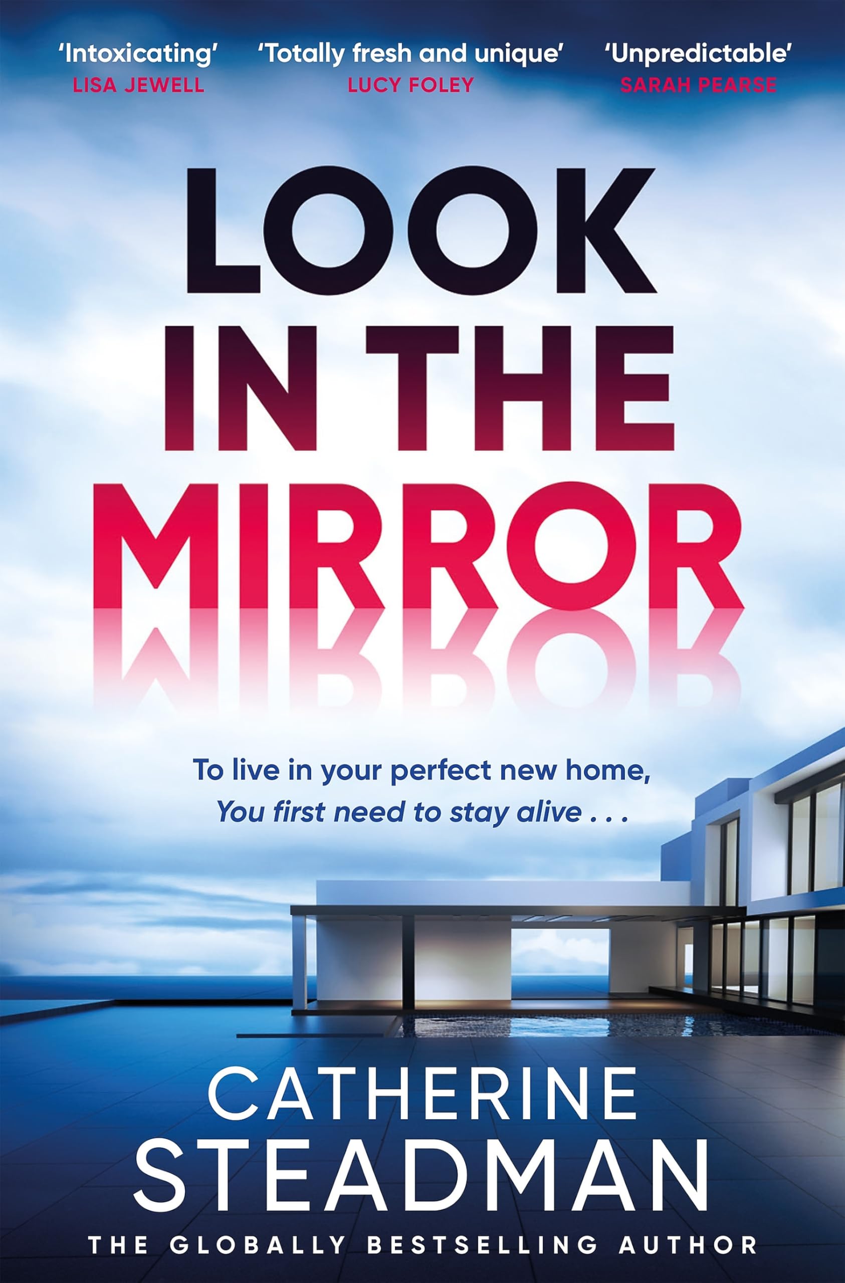 Catherine Steadman Look in the Mirror Book NEW Paperback Addictive Thriller NEW