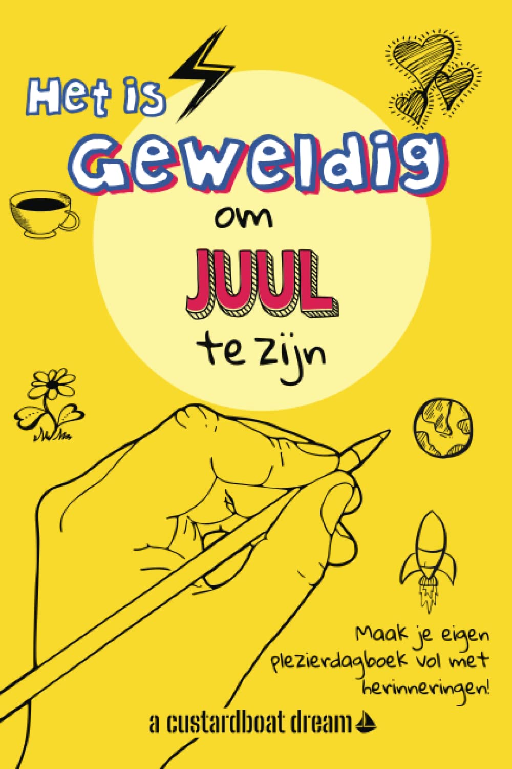 Het is geweldig om Juul te zijn: Een leuke gepersonaliseerde activteiten- naamdagboek (Dutch Edition) Paperback – 19 May 2022
