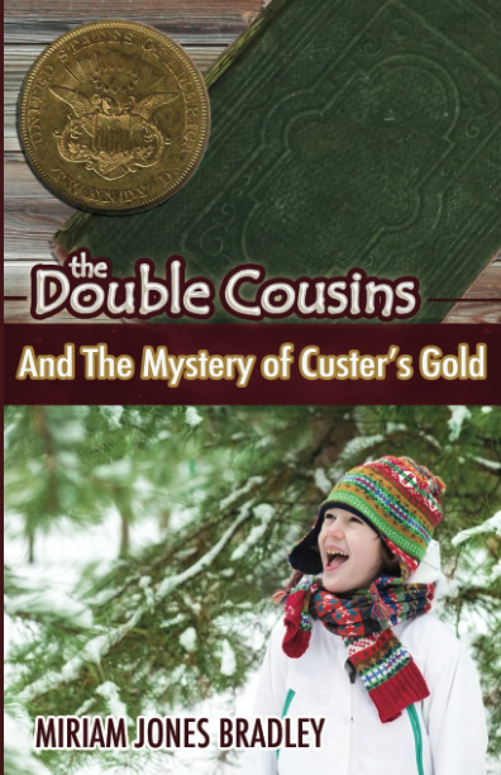 Buy The Double Cousins and the Mystery of Custer's Gold — BookShops.in