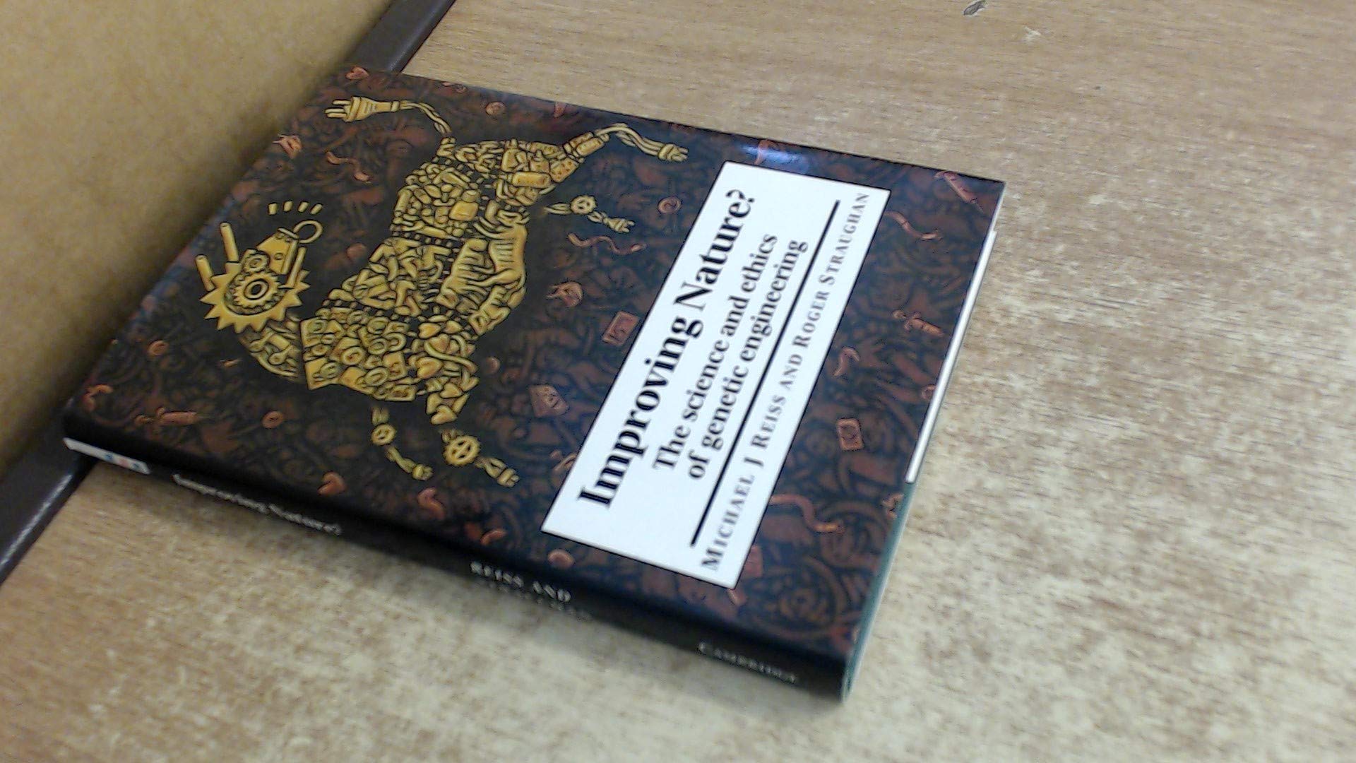 Buy Improving Nature?: The Science and Ethics of Genetic Engineering — BookShops.in