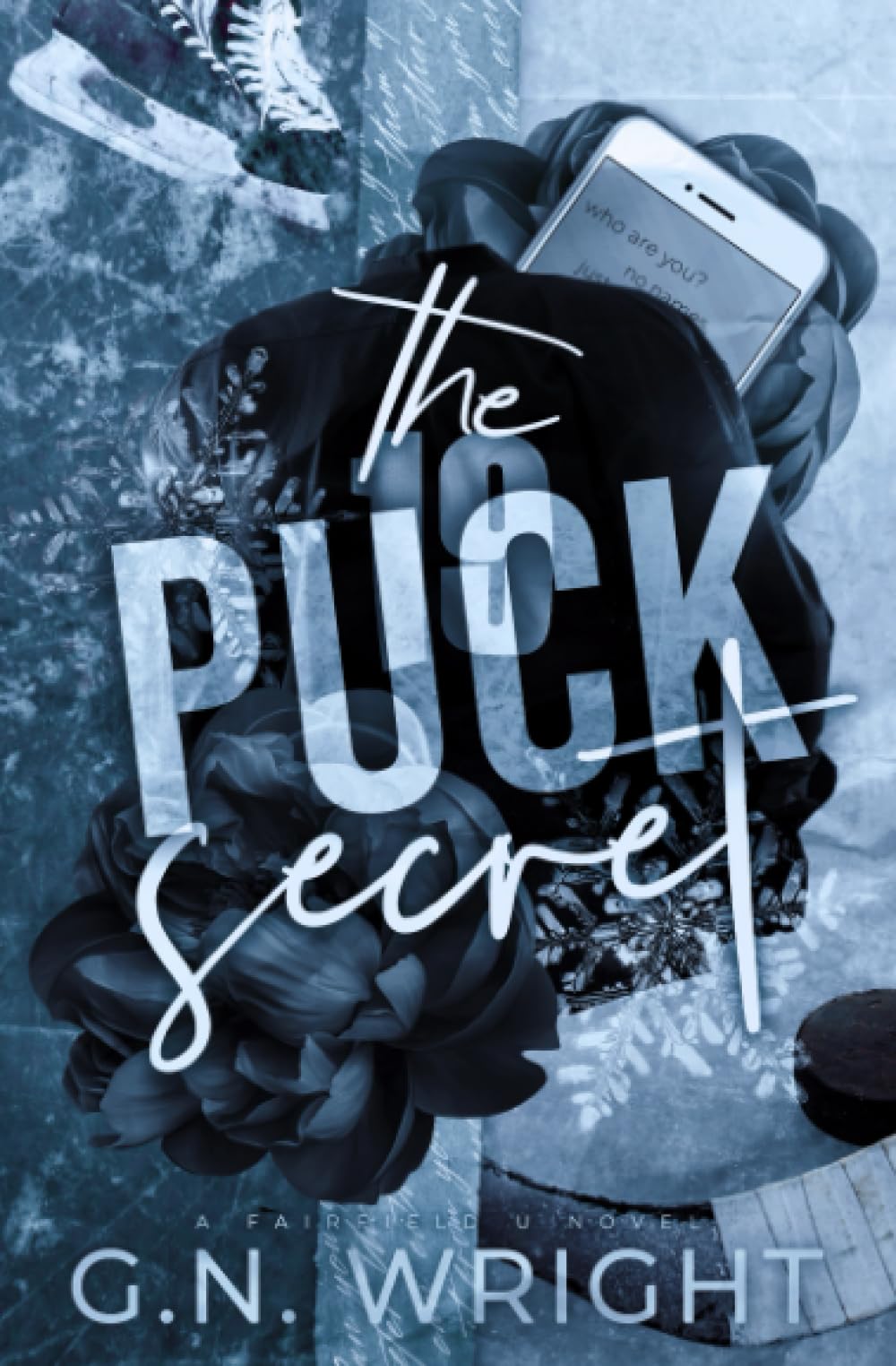The Puck Secret: 1 (Fairfield U)
