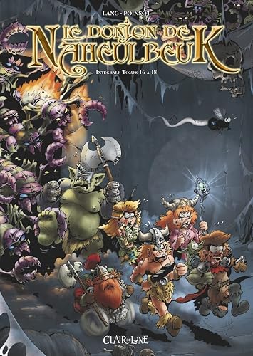 Le Donjon de Naheulbeuk Intégrale Tomes 16 à 18