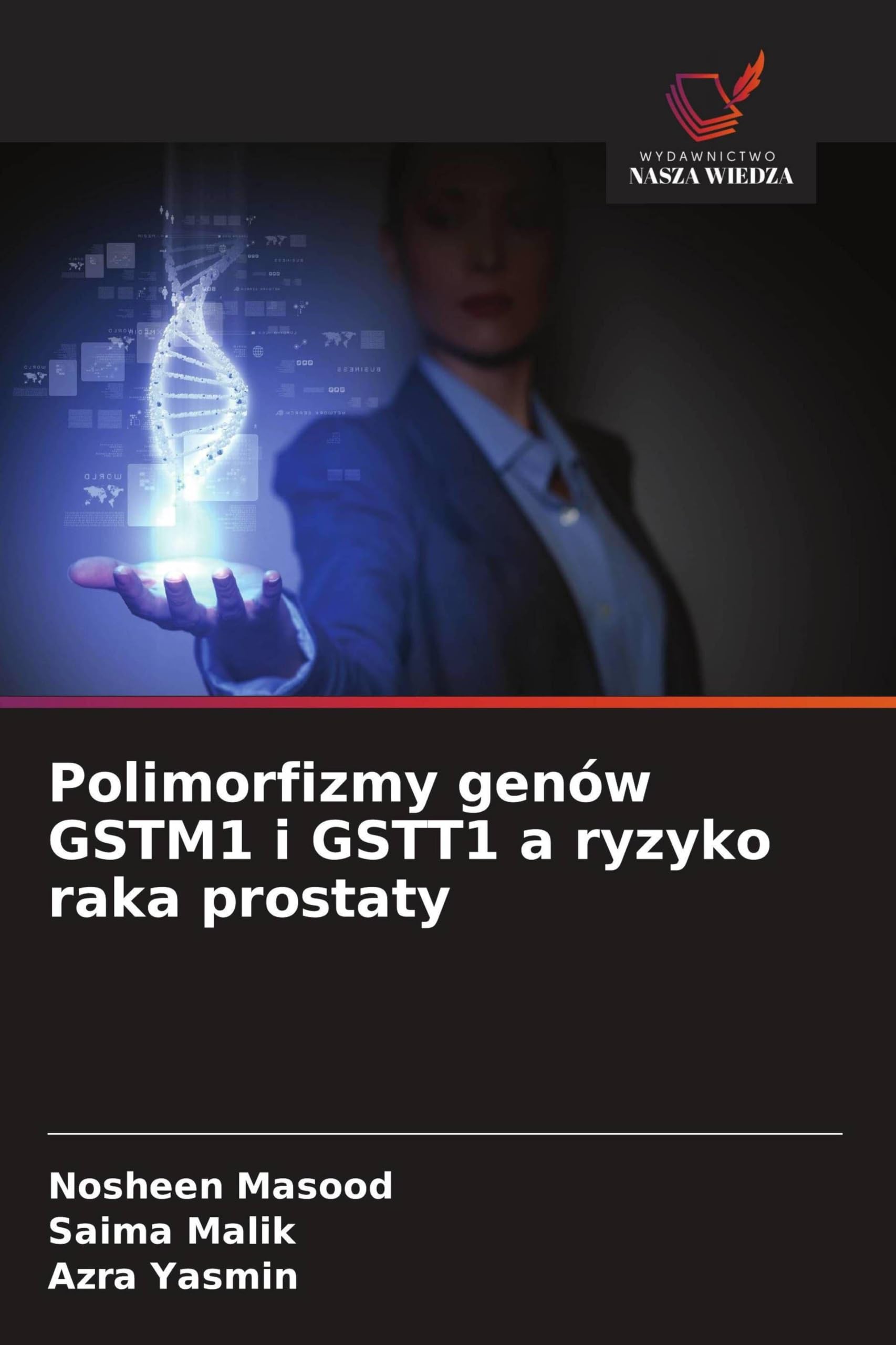 Polimorfizmy genów GSTM1 i GSTT1 a ryzyko raka prostaty