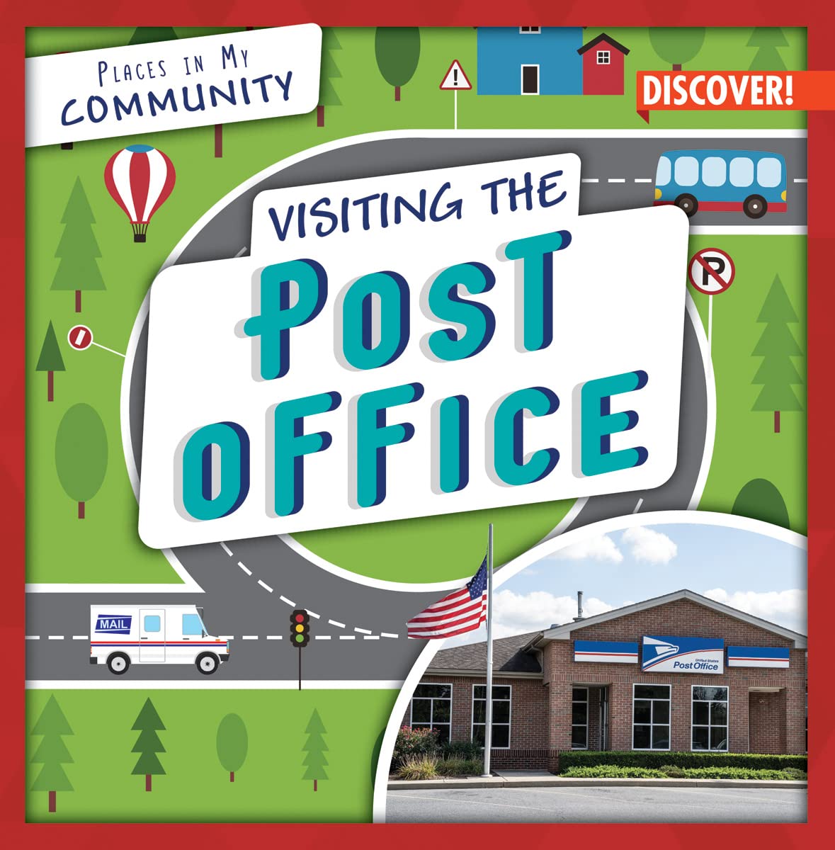 Visiting the Post Office (Places in My Community)