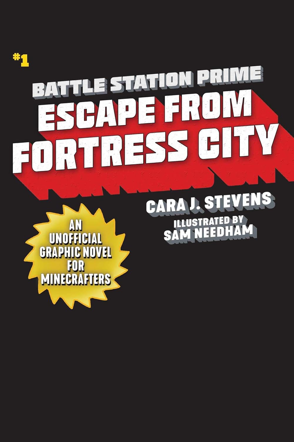 Escape from Fortress City: An Unofficial Graphic Novel for Minecrafters (1) (Unofficial Battle Station Prime Series) - Image 2