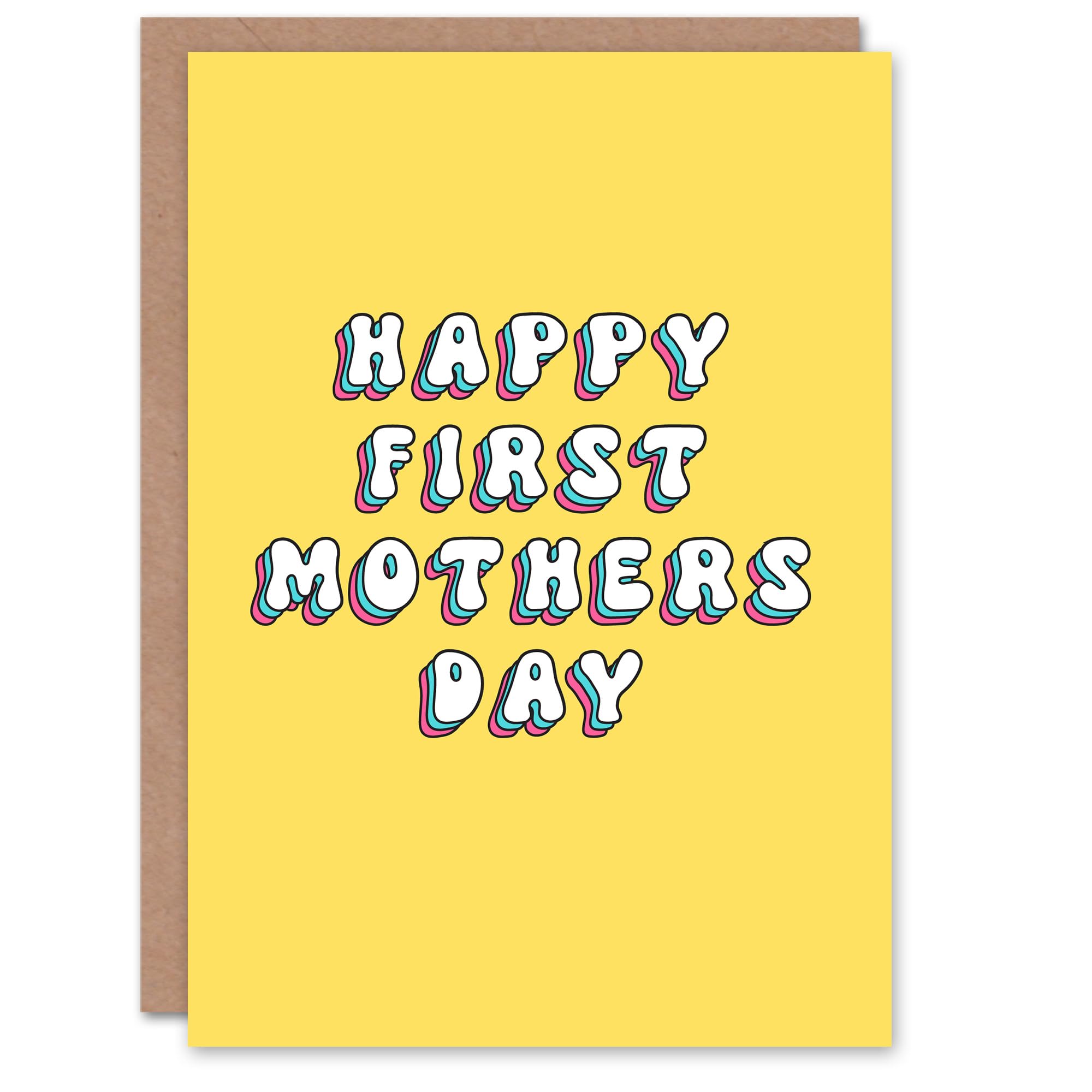 Artery8 Happy First Mother's Day Modern Bright Bold Mum Greeting Card