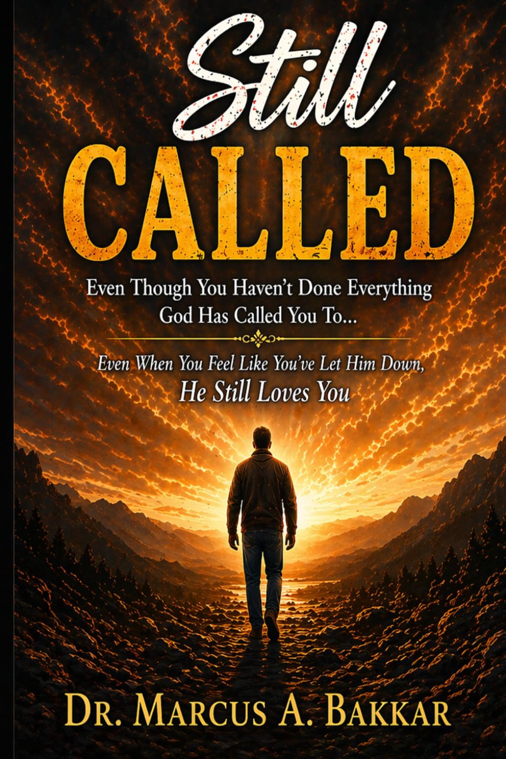 Still Called