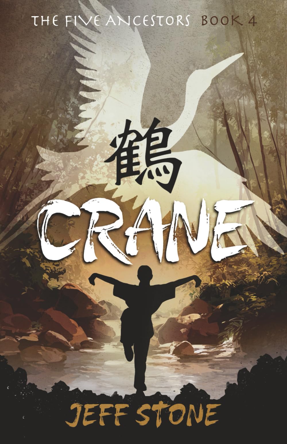 Crane (The Five Ancestors, Book 4)