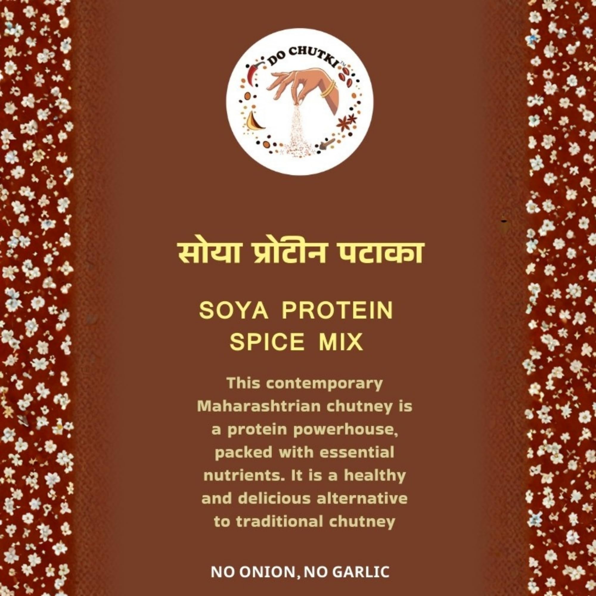 Do Chutki Soya Protein Pataka Chutney Powder 100g | Chutney Podi for Idli, Dosa & Rice | No Onion No Garlic | Zero Preservatives 4