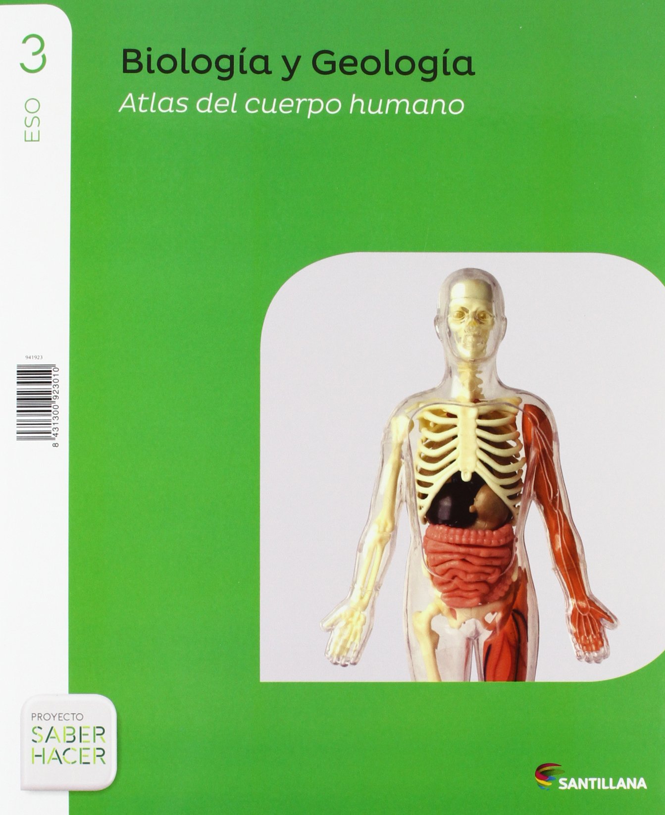 BIOLOGIA Y GEOLOGIA CASTILLA LEON SERIE OBSERVA 3 ESO SABER HACER - 9788468034126