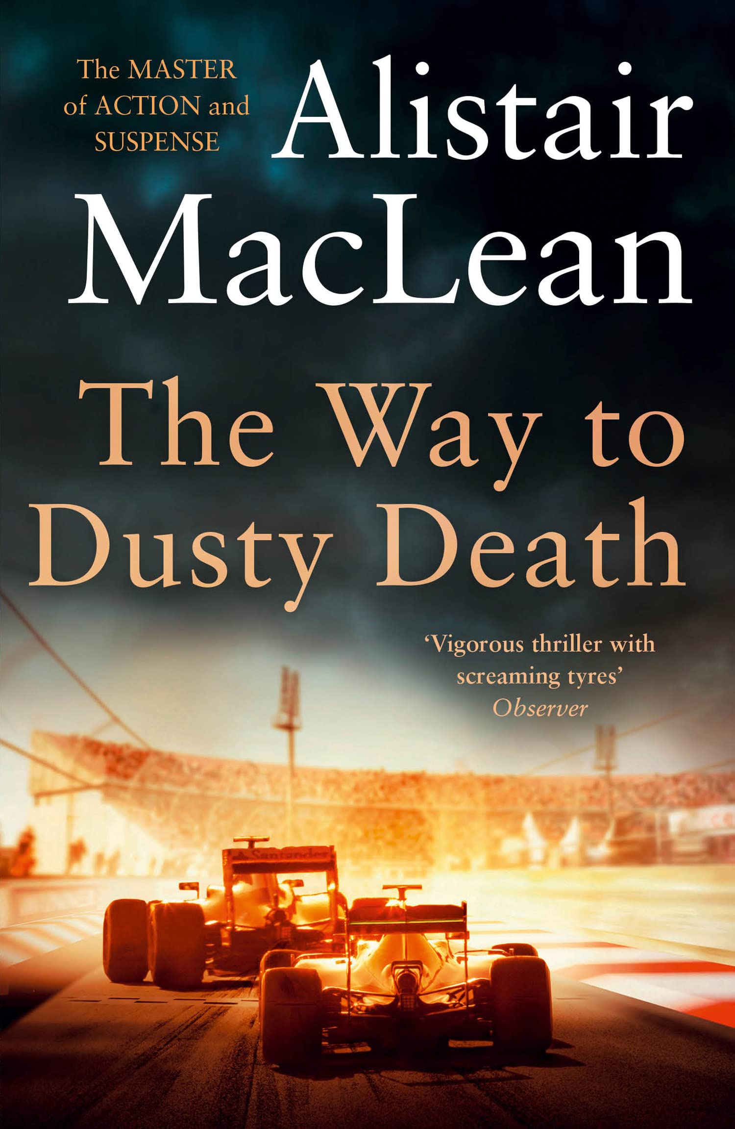 WAY TO DUSTY DEATH PB by Alistair MacLean (Paperback Book)