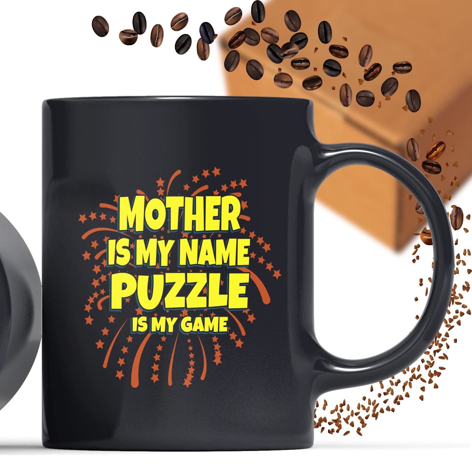 Coffee Mug Mother Is My Name Puzzle Is My Game Funny for Men Women Coworker Family Lover Special Gifts for Birthday Christmas Funny Gifts Presents Gifts 834744