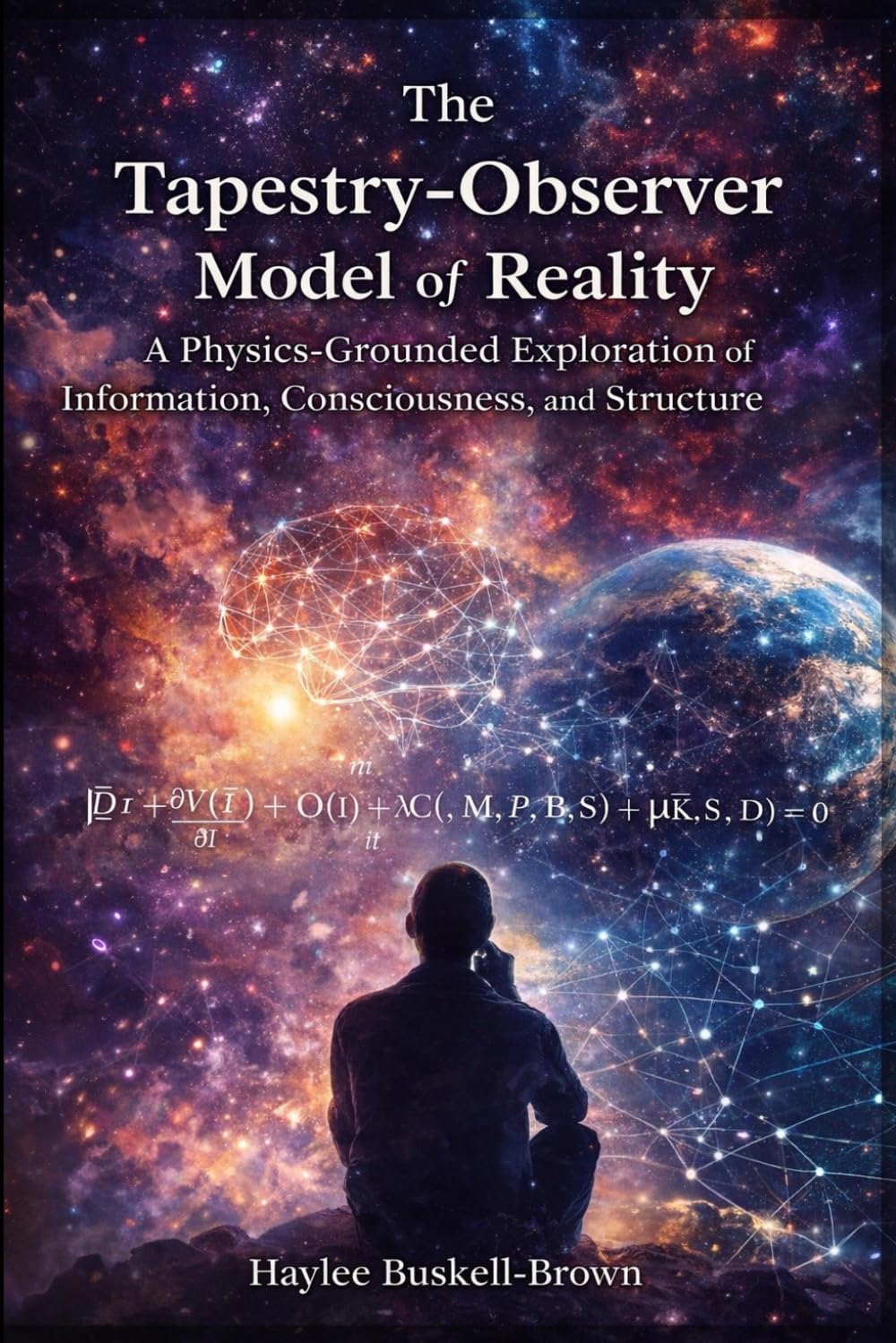 The Tapestry-Observer Model of Reality: A Physics-Grounded Exploration of Information, Consciousness, and Structure