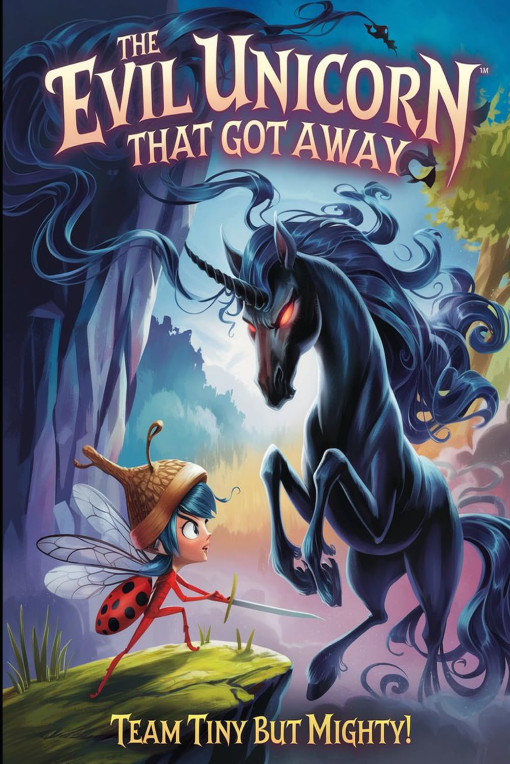 The Evil Unicorn That Got Away: A Hilarious Fantasy Adventure Book for Kids 9-12 – A Middle Grade Quest Filled with Magic, Mystery, and an Evil Unicorn! (WonderWhirl Chronicles)