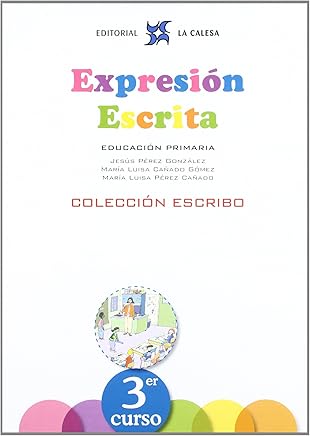 Expresión Escrita 3. Colección Escribo. La Calesa - 9788481051568 Libros,Guías de estudio y repaso