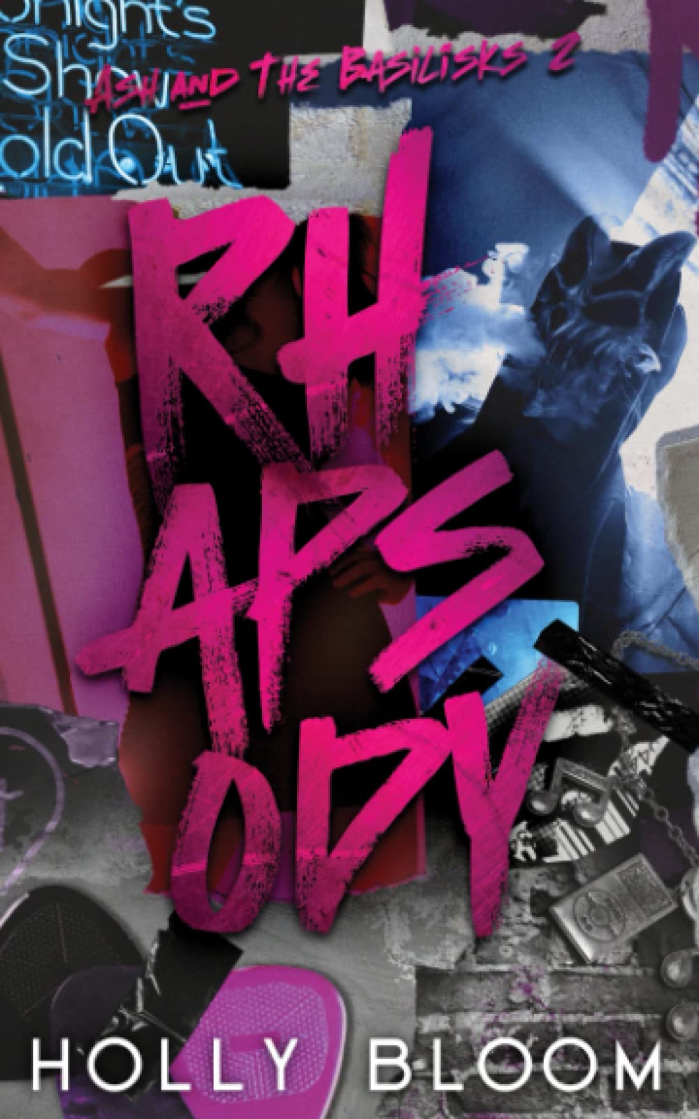 Rhapsody: A Rock Star Romance (Ash and The Basilisks)