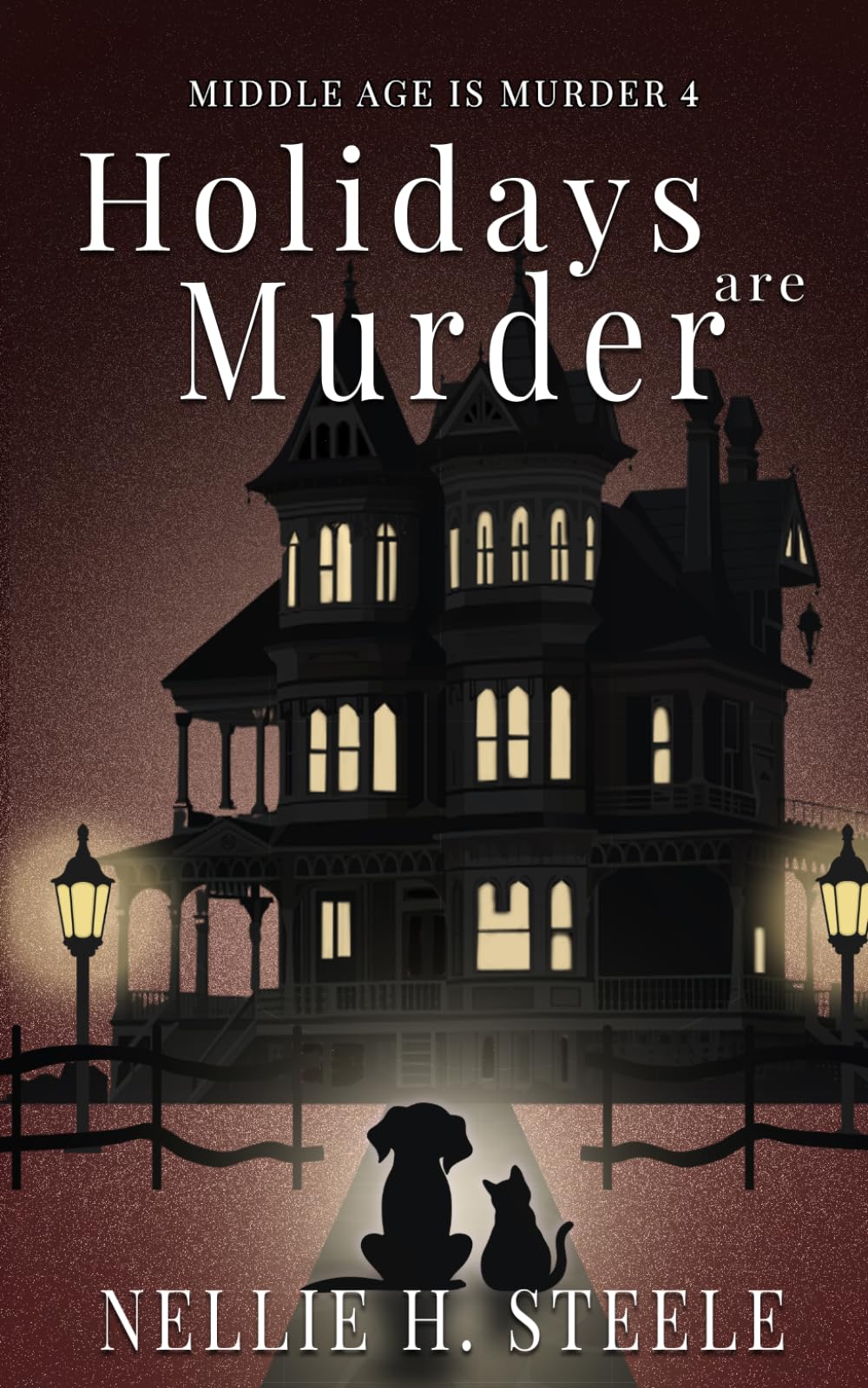 Holidays are Murder (Middle Age is Murder Cozy Mysteries)