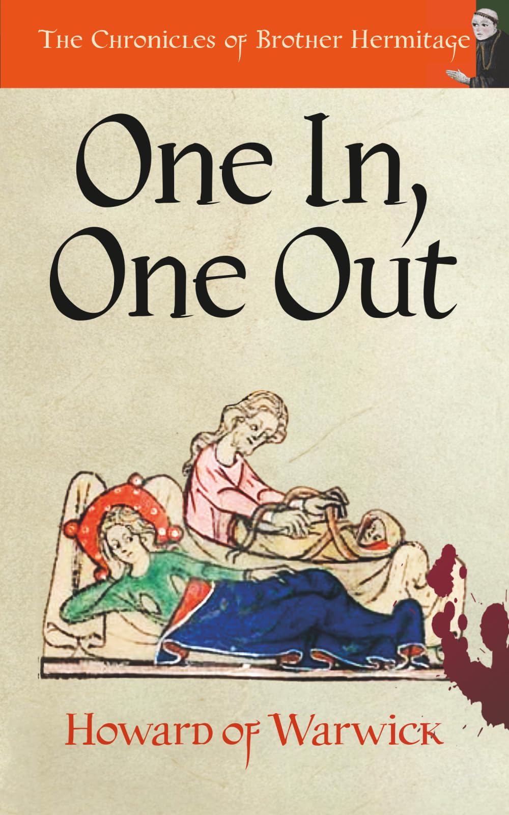 One In, One Out (The Chronicles of Brother Hermitage)