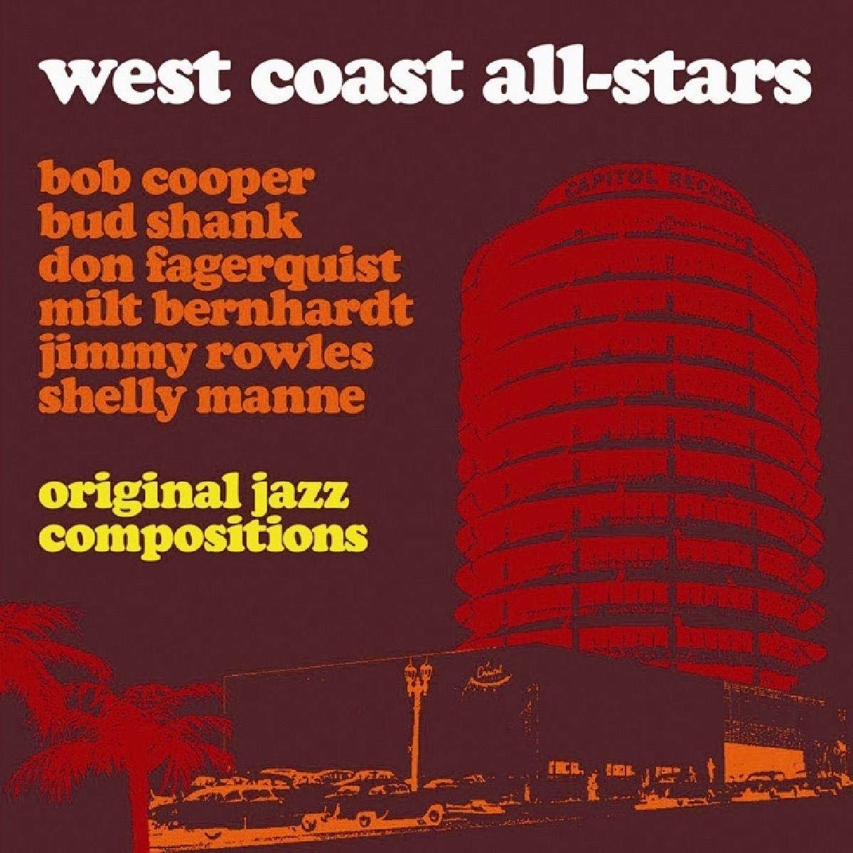 West Coast All-Stars - Original Jazz Compositions (2004) New & Sealed