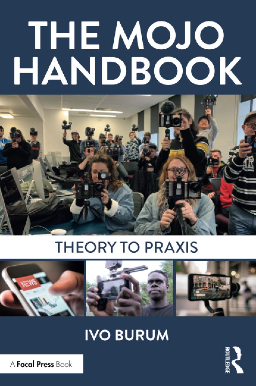 The Mojo Handbook: Theory to Praxis