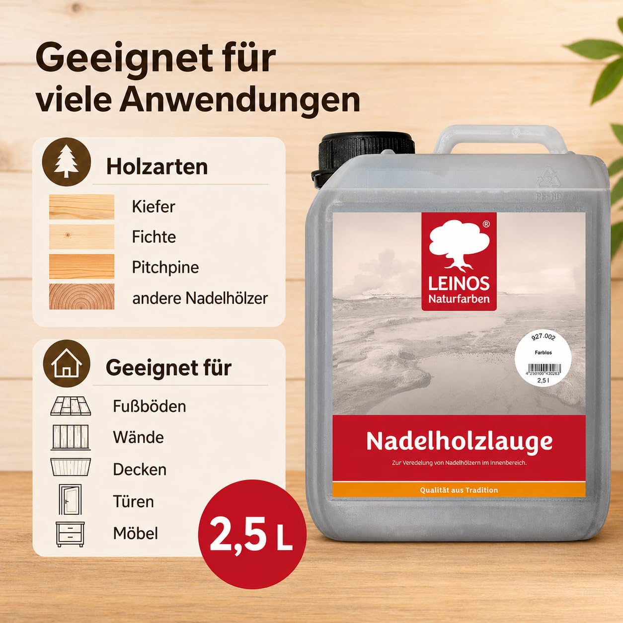 LEINOS 927 Nadelholzlauge Farblos 2,50 l – Veredelung für Kiefer & Fichte im Innenbereich – Stoppt Vergilbung, bewahrt natürliche Optik – Für Böden, Möbel & Decken – Ergiebig & natürlich