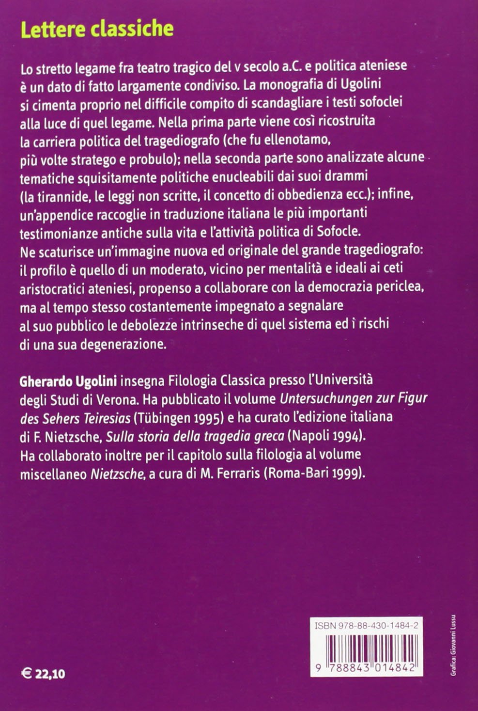 Sofocle e Atene. Vita politica e attività teatrale nella Grecia classica