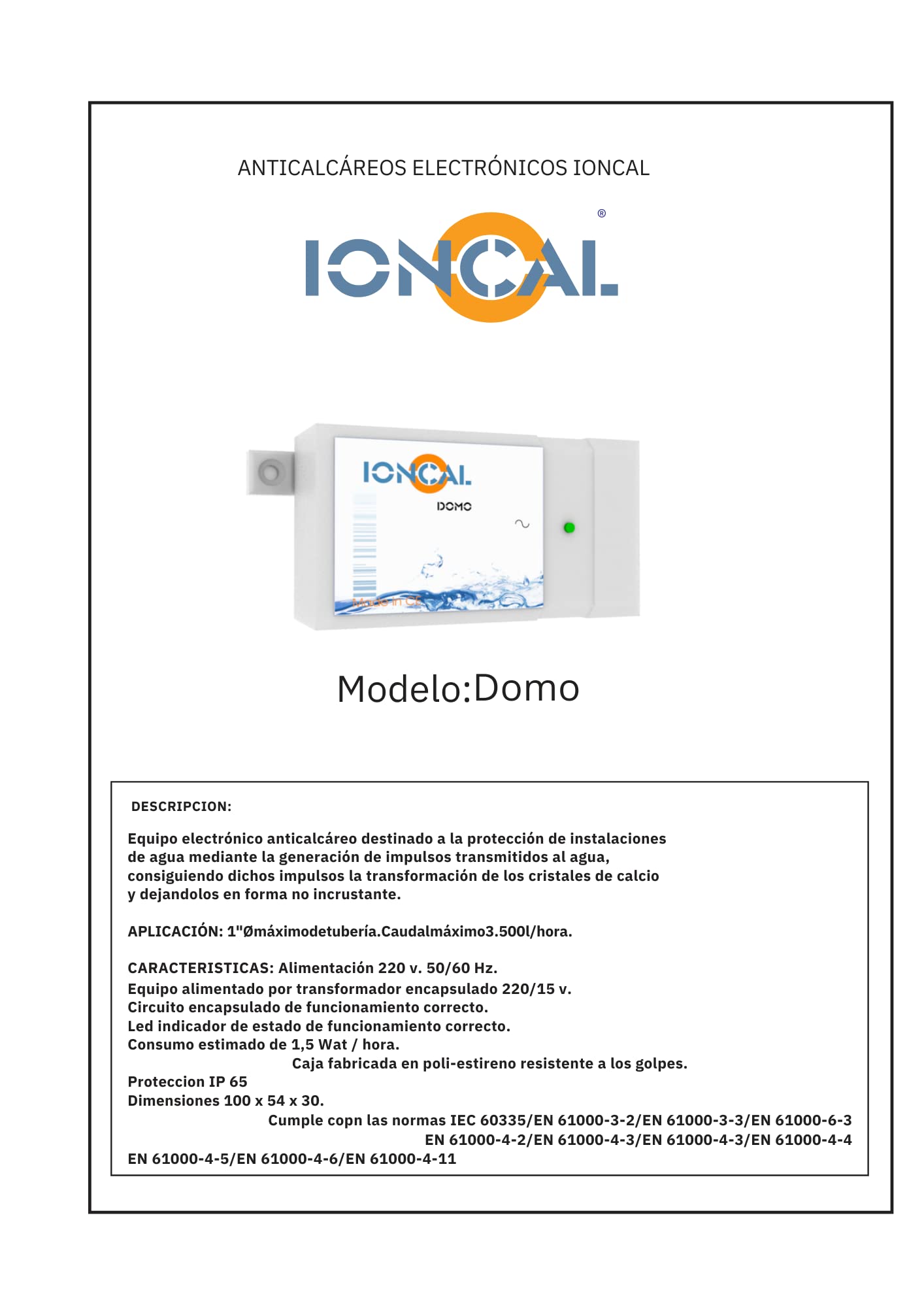 Descalcificador electrónico, ecológico y sin sal para el hogar | Elimine los problemas de cal y ahorre un 60% | Sin mantenimiento | Protege tuberías y electrodomésticos | Garantía 10 años