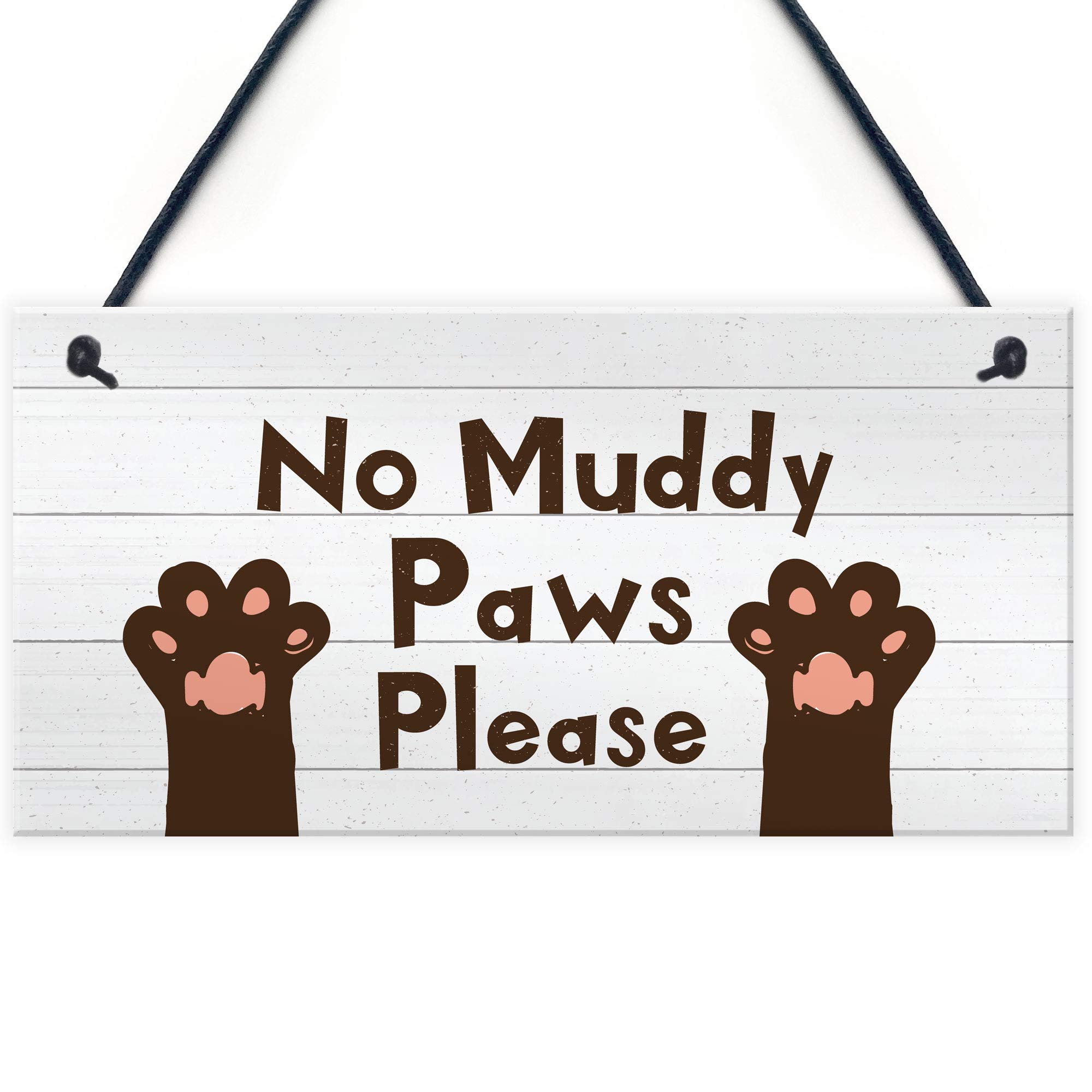RED OCEAN Funny Dog Sign NO MUDDY PAWS Plaque Pet Gift Home Decor